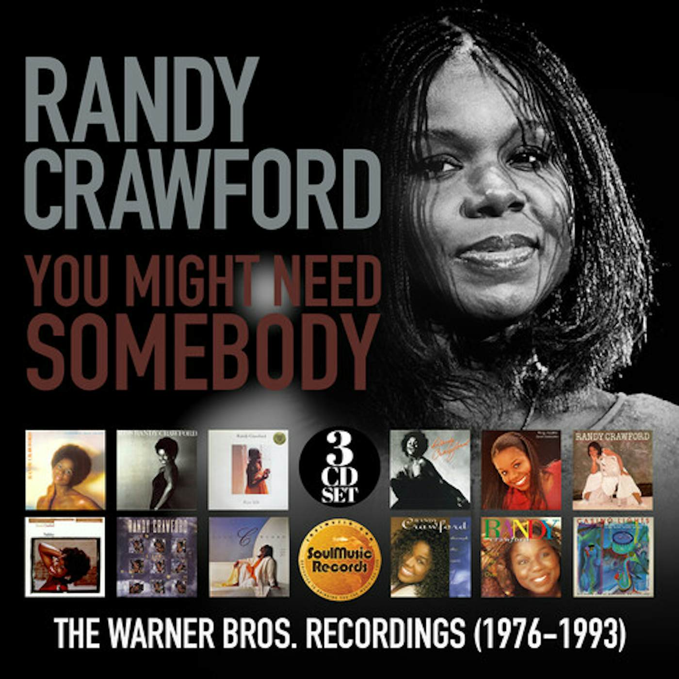 Randy Crawford YOU MIGHT NEED SOMEBODY: WARNER BROS RECORDINGS CD