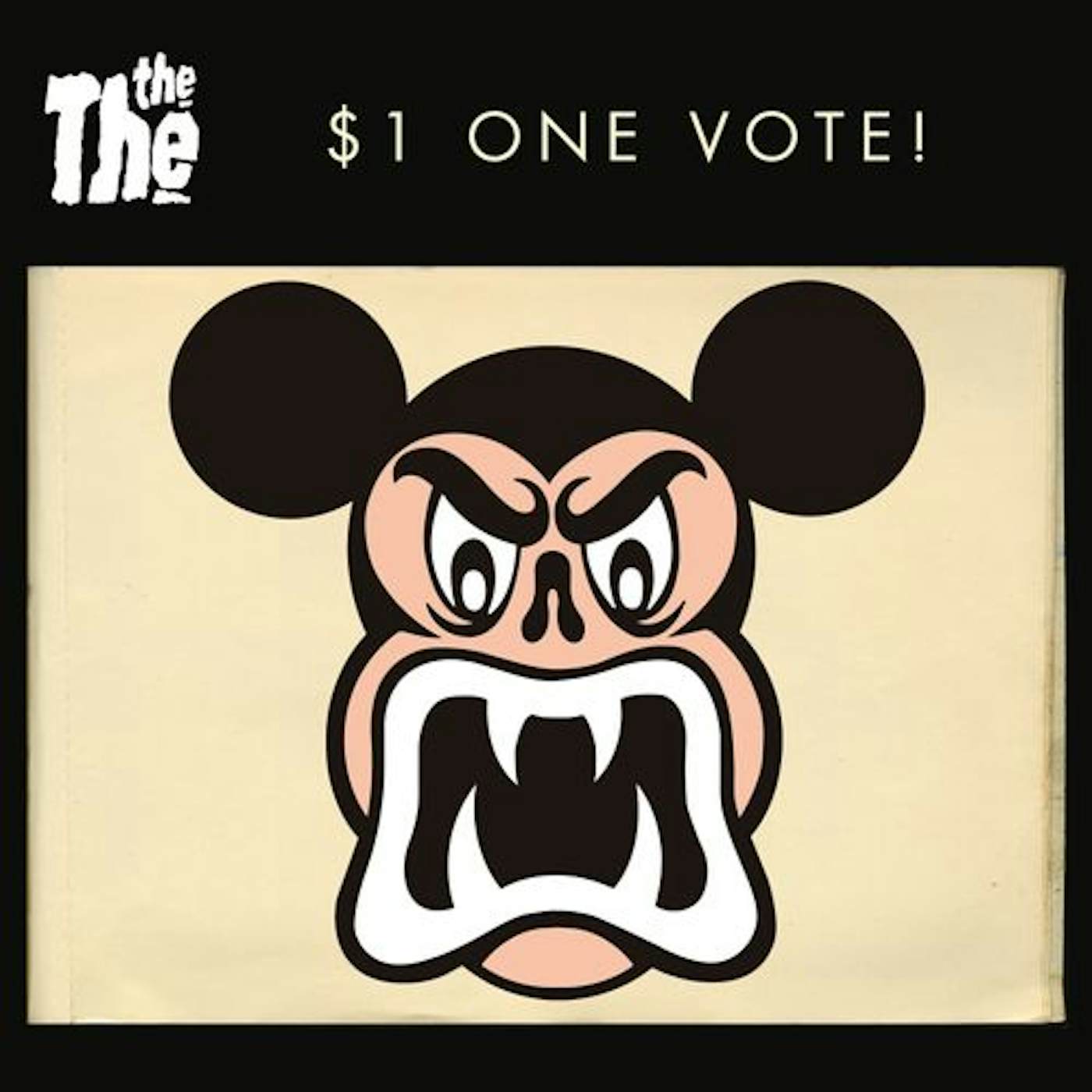 The The One Dollar One Vote vinyl record