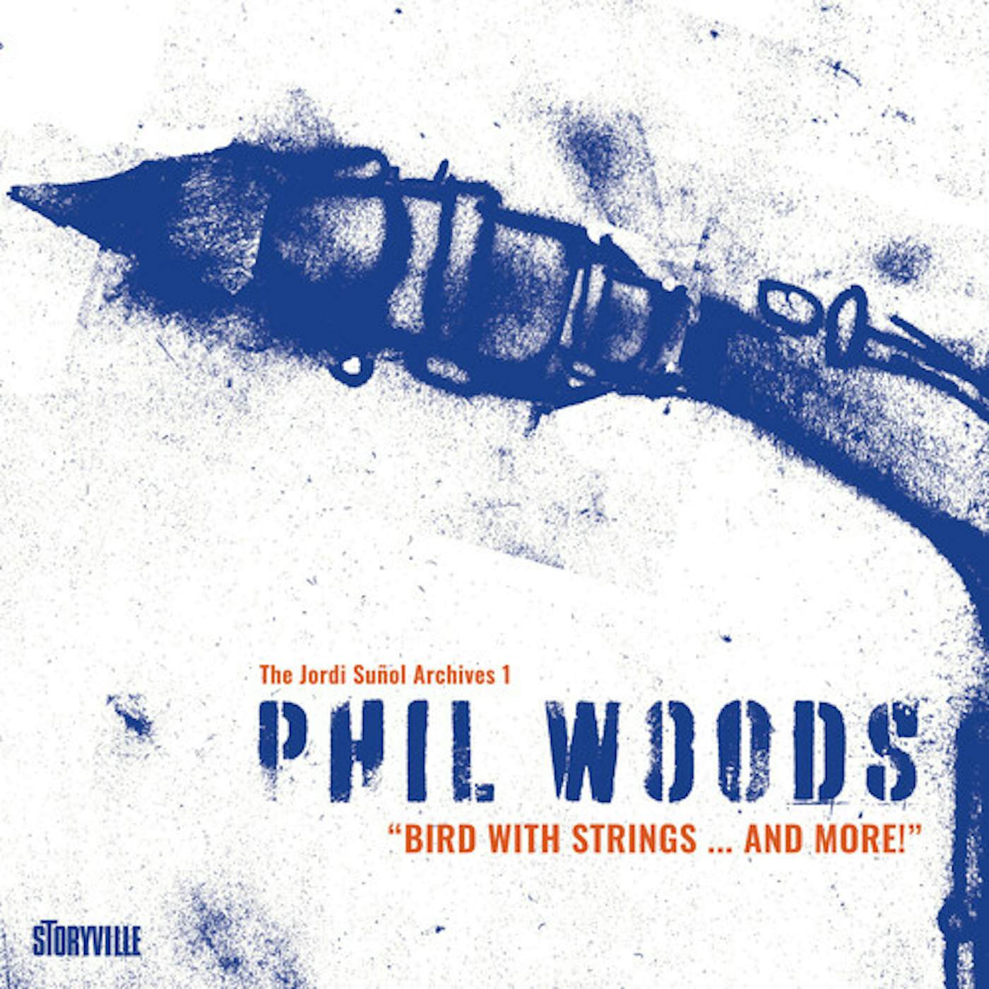 Phil Woods BIRD WITH STRINGS & MORE CD