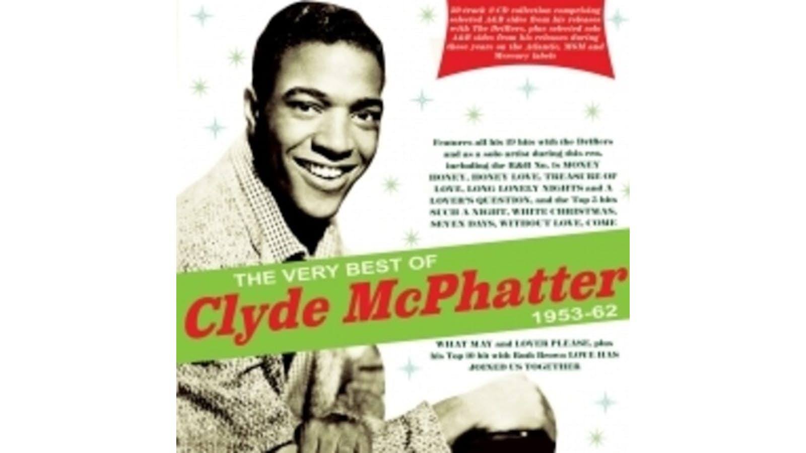 Clyde McPhatter - More Of His Greatest Recordings: 3 Complete