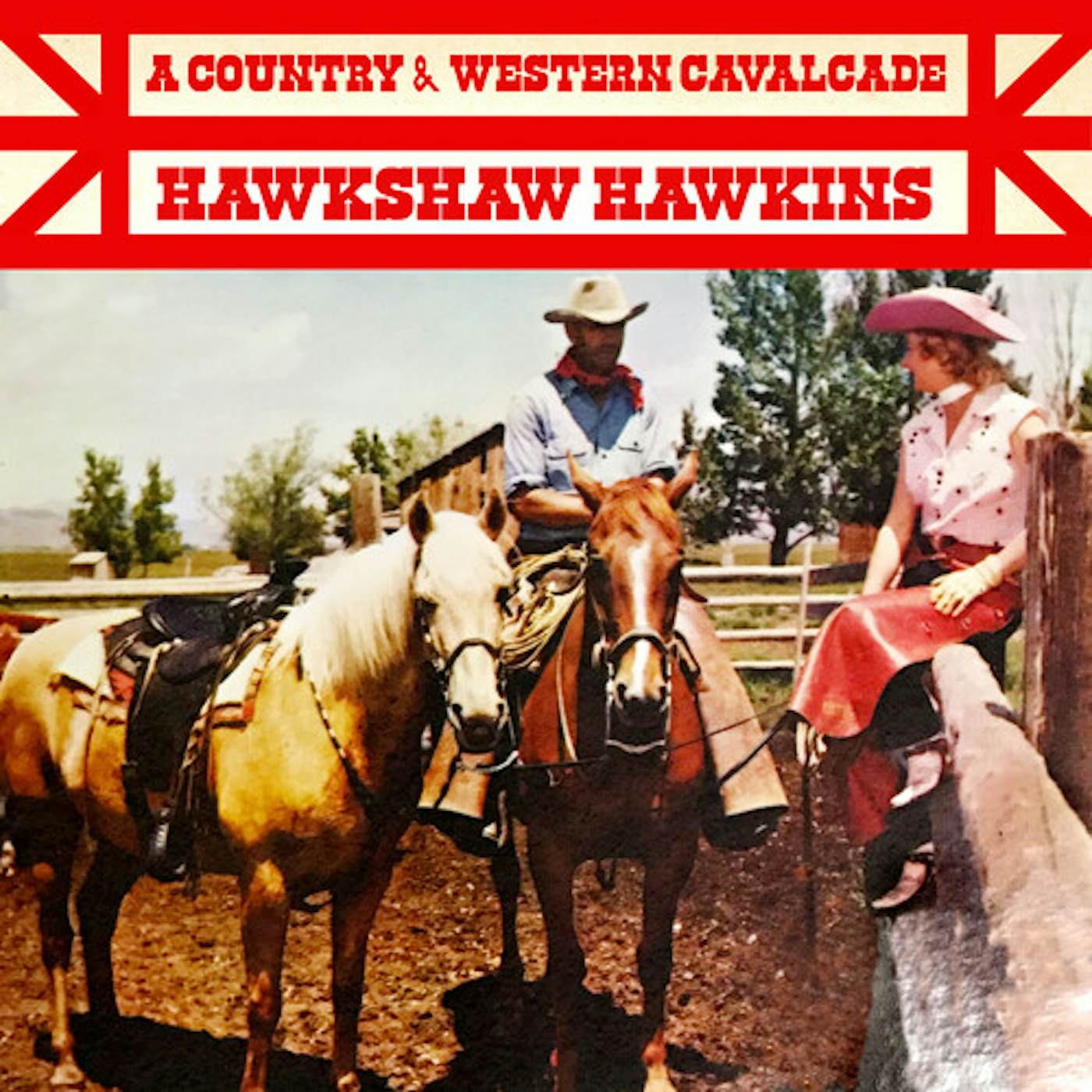 Hawkshaw Hawkins COUNTRY & WESTERN CAVALCADE CD