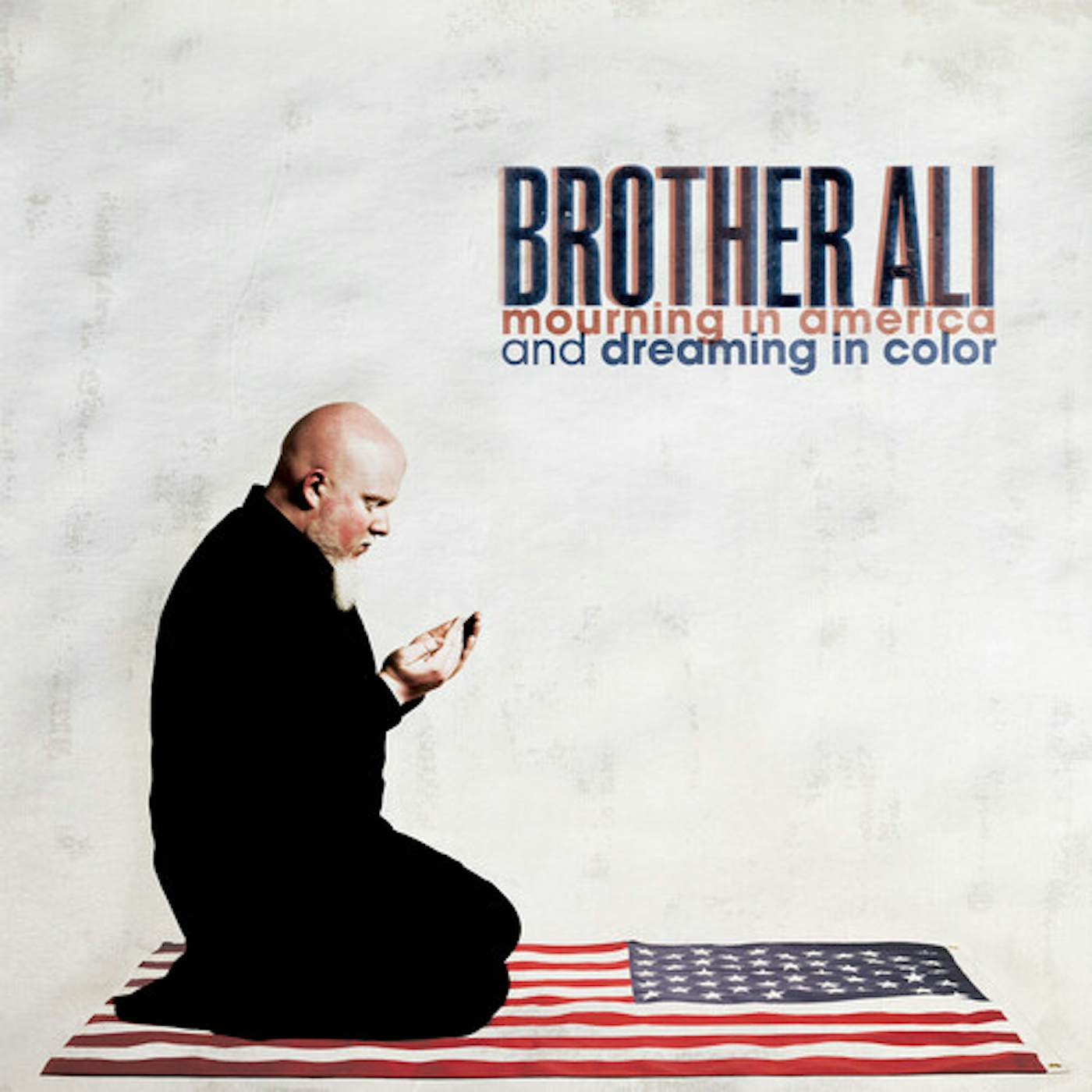 Brother Ali Mourning In America And Dreaming In Color Vinyl Record