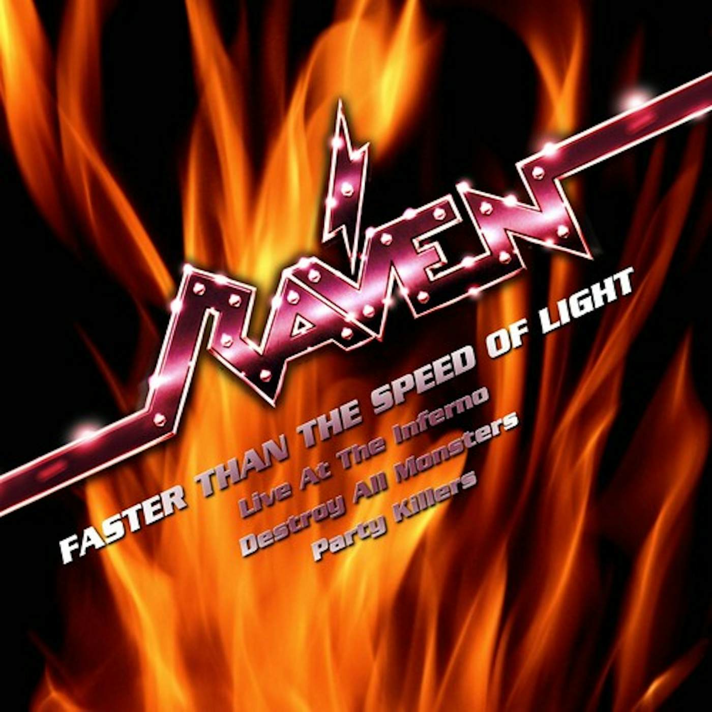 Raven FASTER THAN THE SPEED OF LIGHT: LIVE AT INFERNO CD