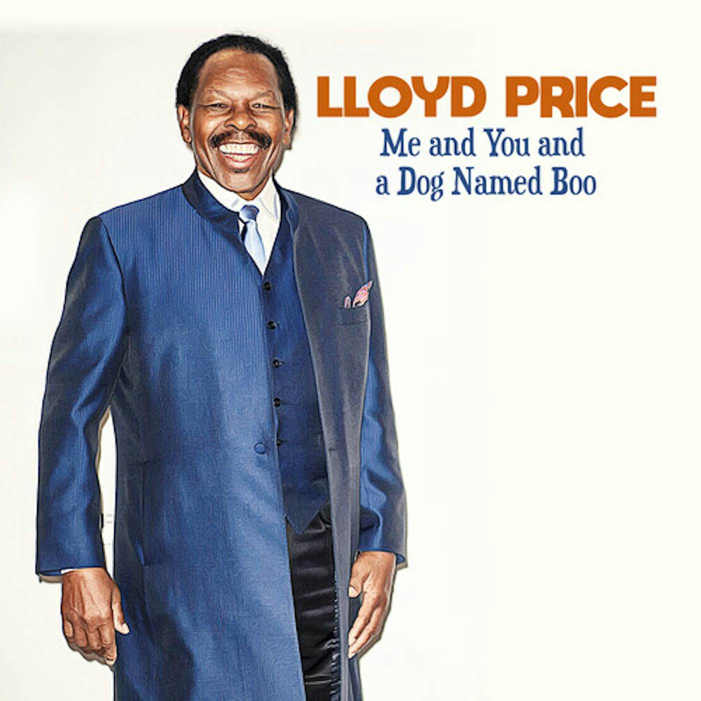 Lloyd Price ME AND YOU AND A DOG NAMED BOO CD