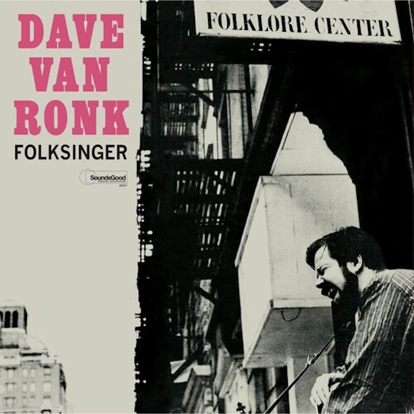 Dave Van Ronk Folksinger Vinyl Record