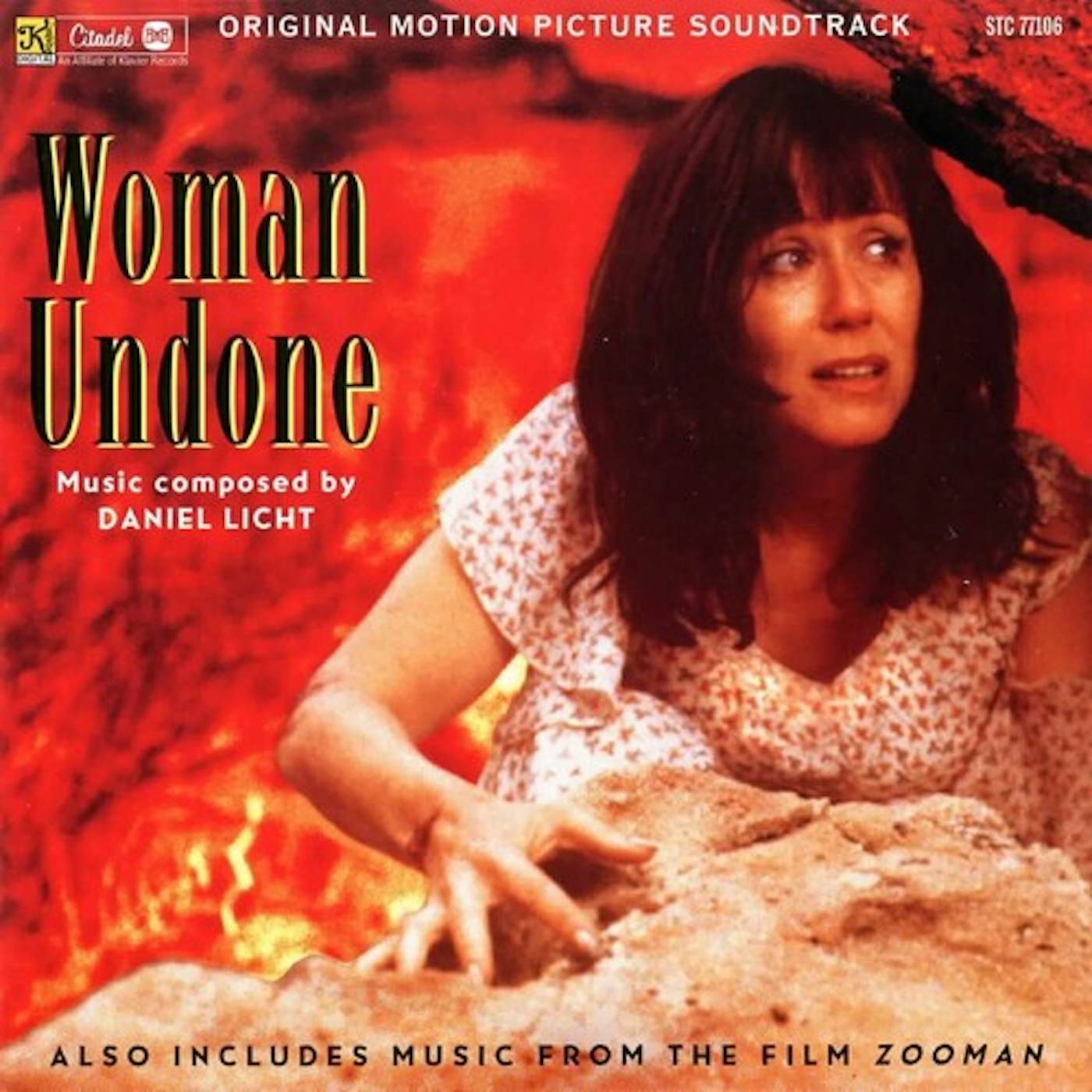 Daniel Licht WOMAN UNDONE / ZOOMAN - Original Soundtrack CD