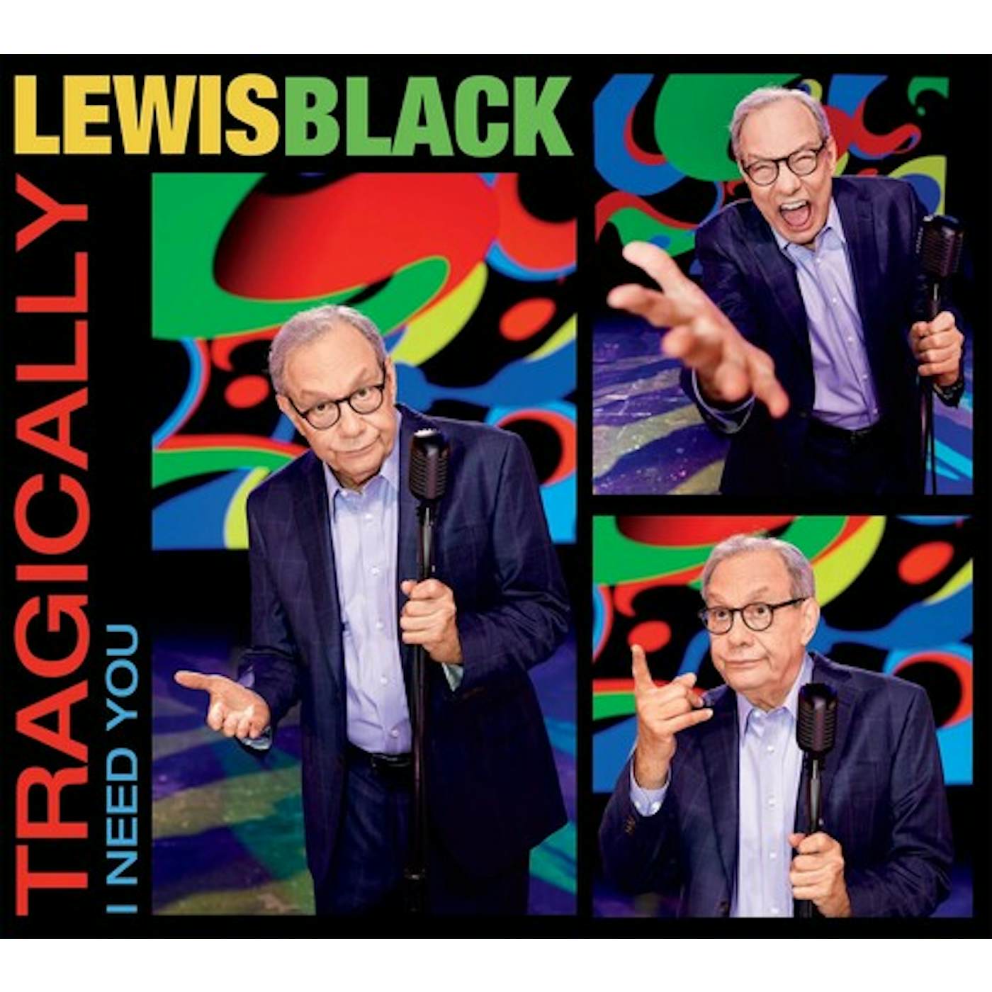 Lewis Black TRAGICALLY I NEED YOU CD