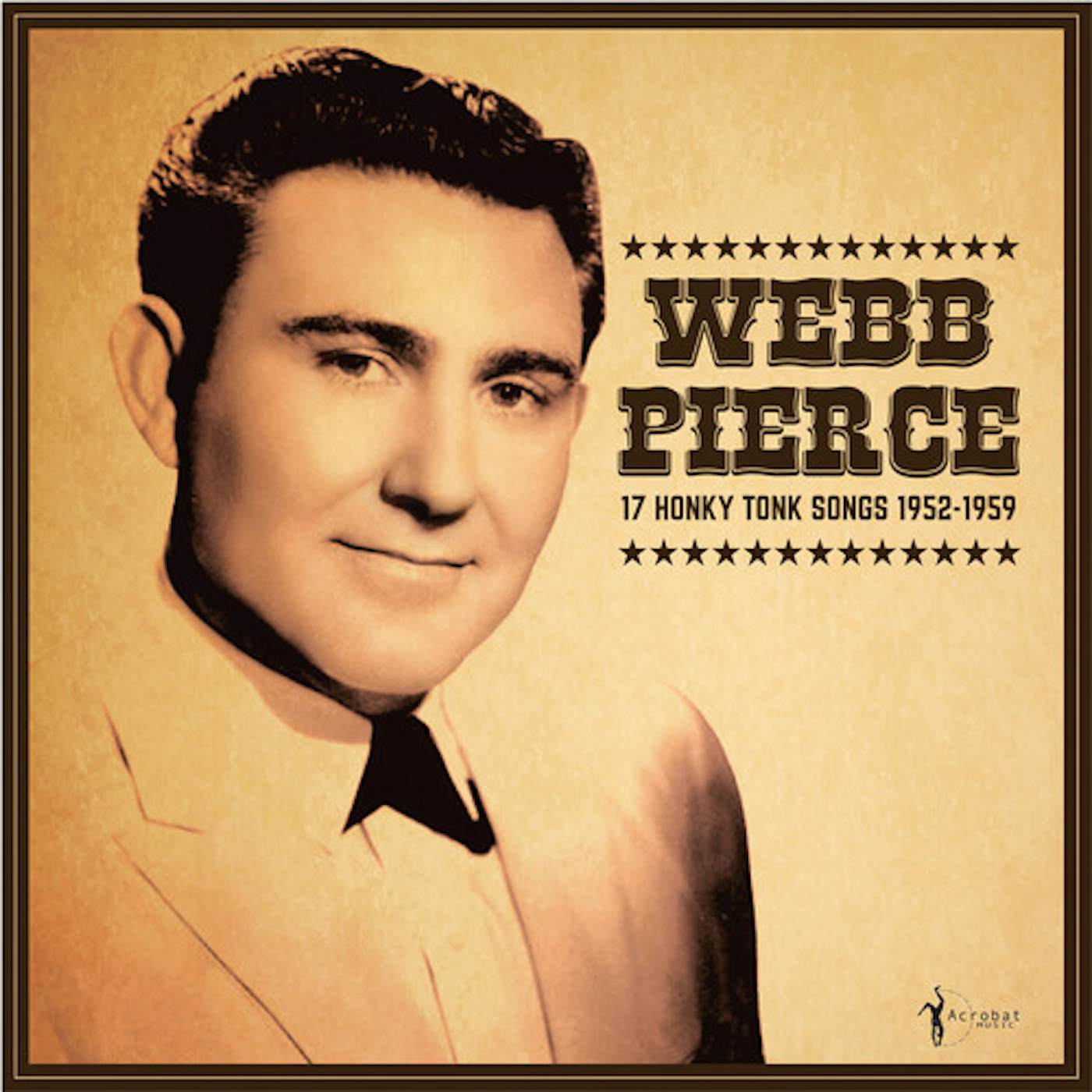 Webb Pierce 17 HONKY TONK SONGS Vinyl Record