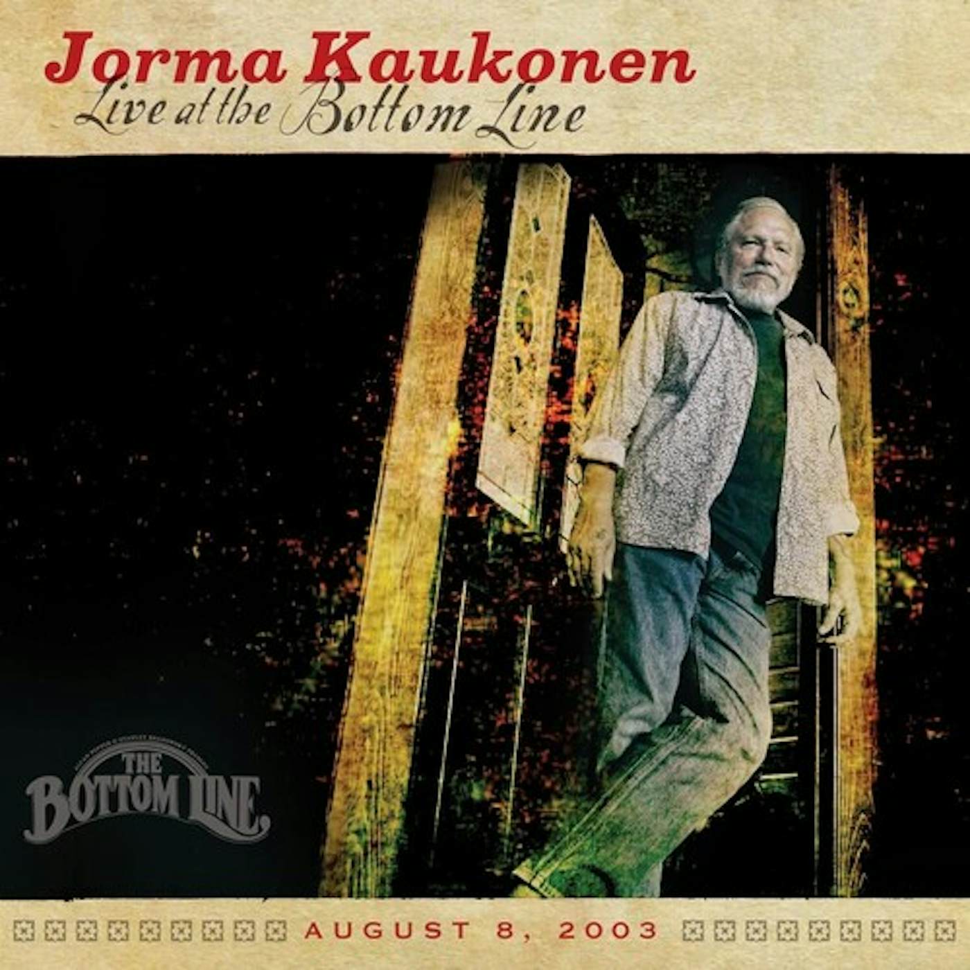 Jorma Kaukonen LIVE AT THE BOTTOM LINE CD