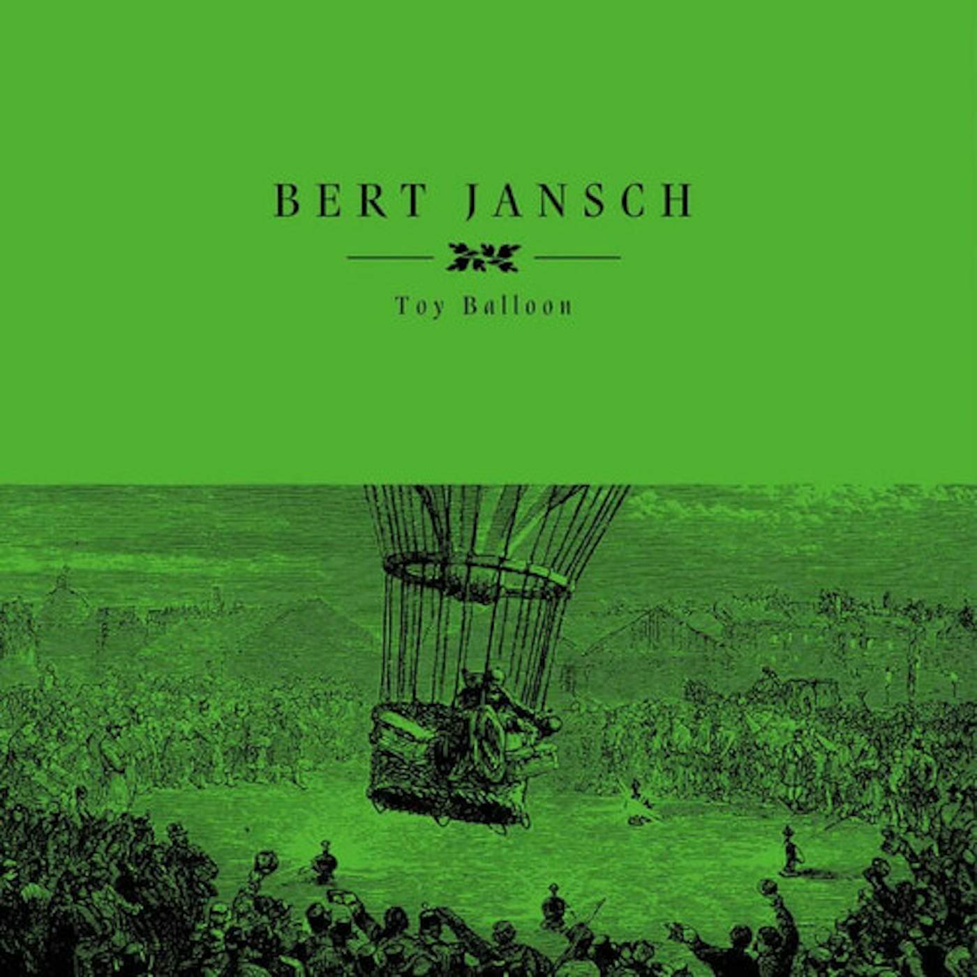 Bert Jansch Toy Balloon Vinyl Record