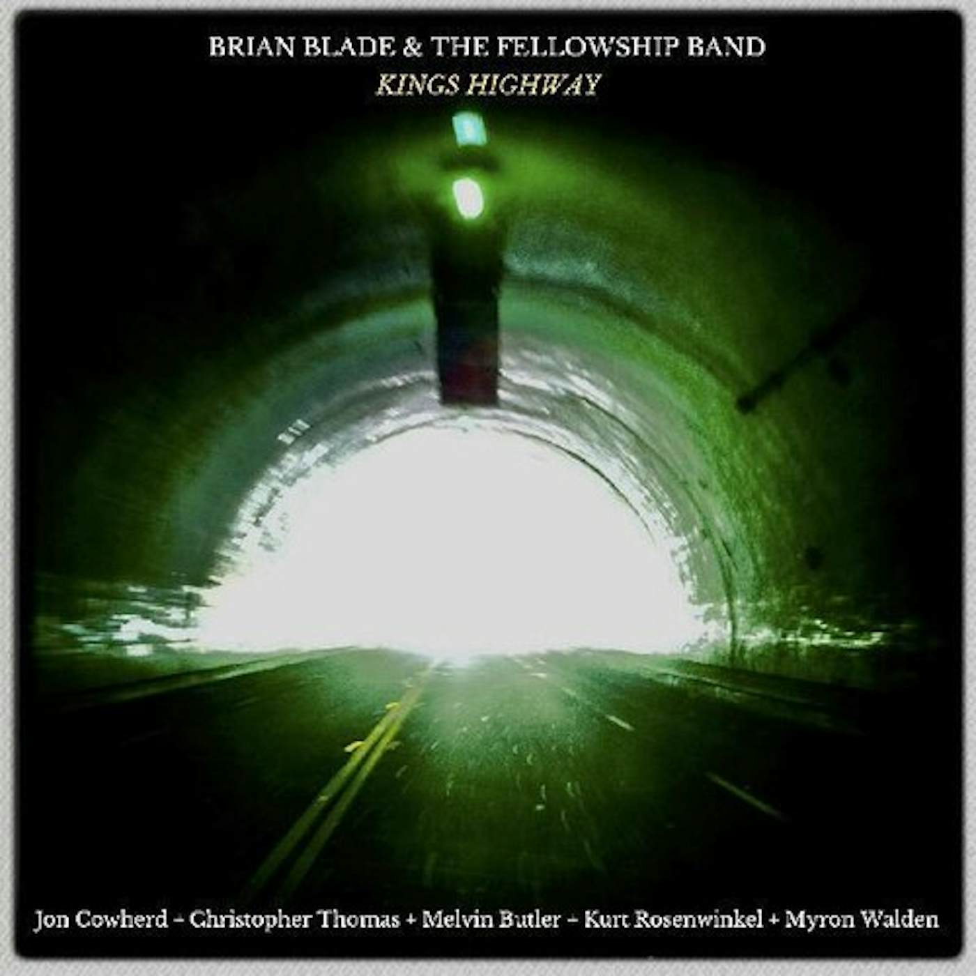 Brian Blade & The Fellowship Band KINGS HIGHWAY Vinyl Record