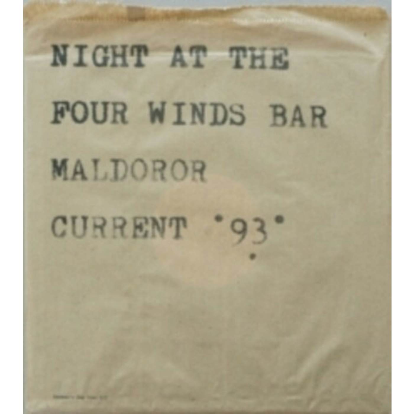 Current 93 NIGHT AT THE FOUR WINDS BAR MALDOROR Vinyl Record