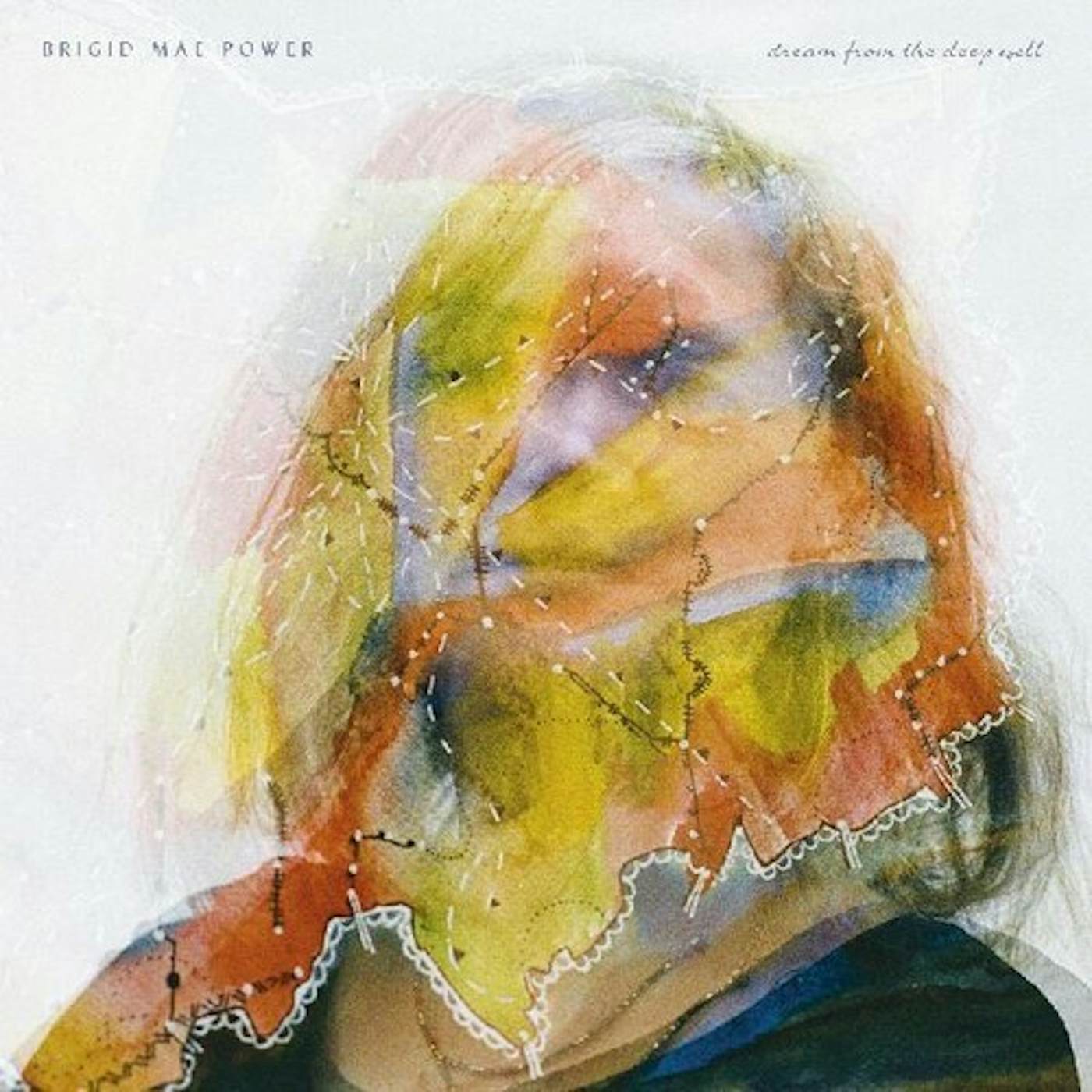 Brigid Mae Power DREAM FROM THE DEEP WELL Vinyl Record