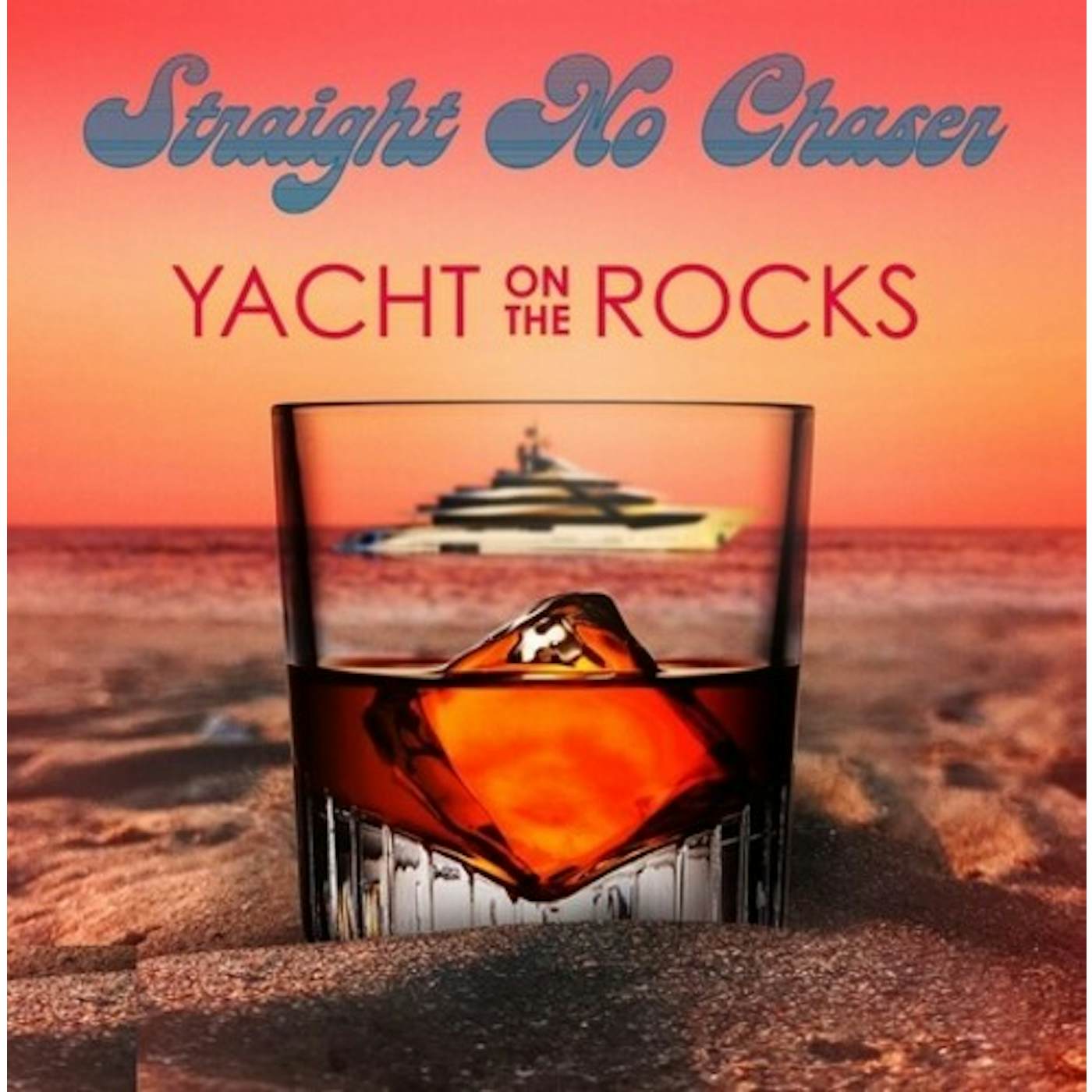 Straight No Chaser Yacht On The Rocks Vinyl Record