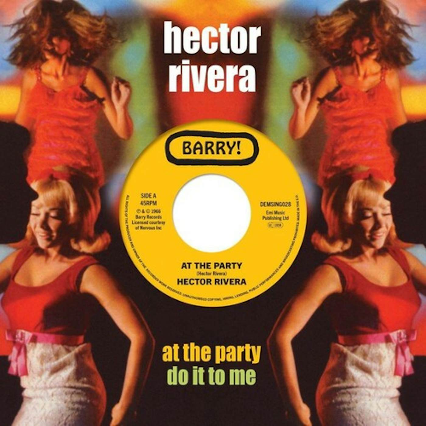 Hector Rivera AT THE PARTY / DO IT TO ME Vinyl Record