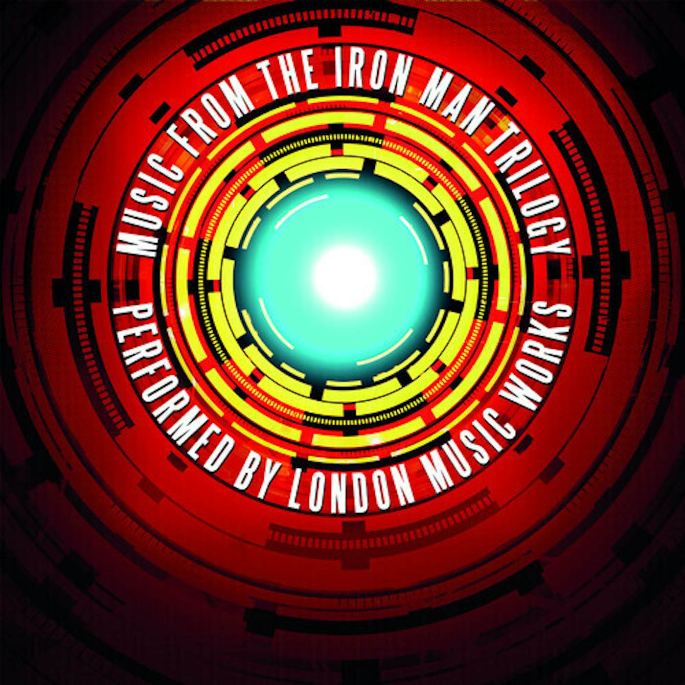 London Music Works MUSIC FROM THE IRON MAN TRILOGY Original