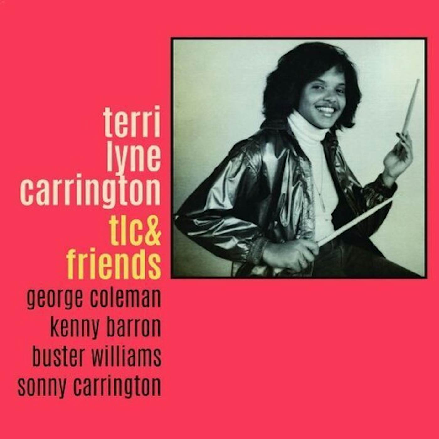 Terri Lyne Carrington TLC & FRIENDS CD