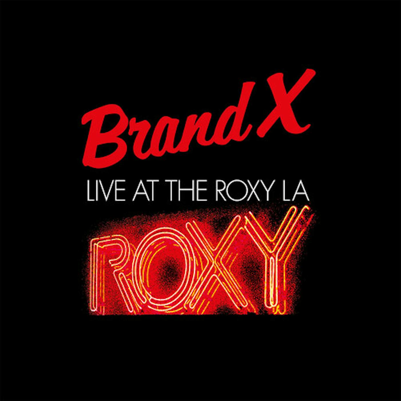 Brand X LIVE AT THE ROXY L.A. 1979 Vinyl Record