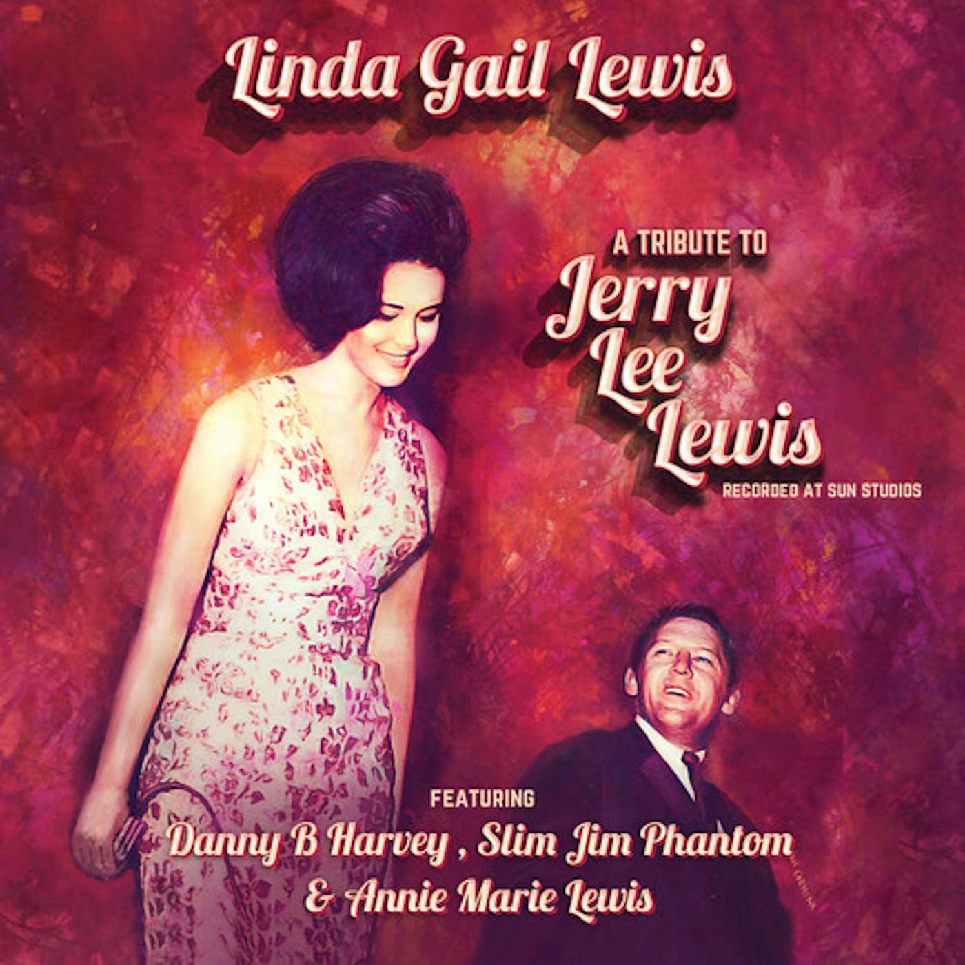 Linda Gail Lewis  A Tribute To Jerry Lee Lewis Vinyl Record