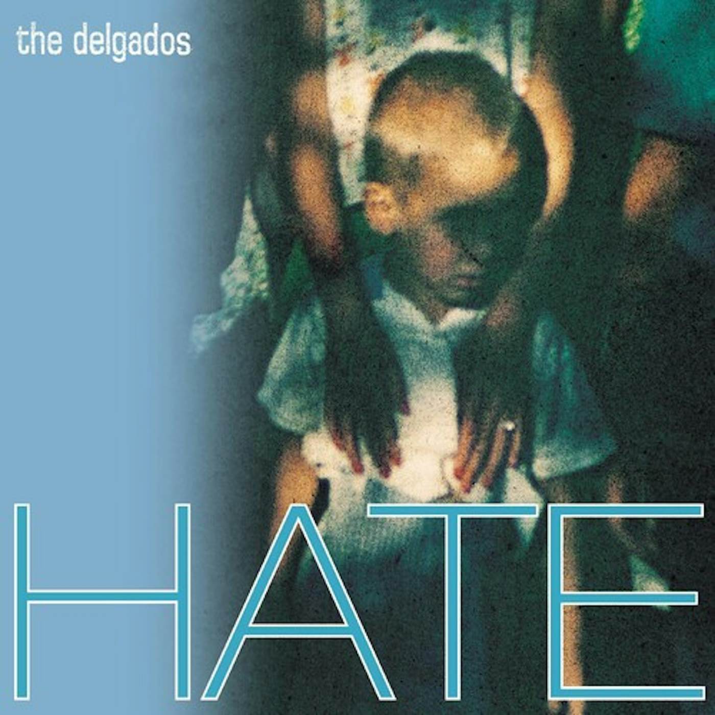 The Delgados HATE Vinyl Record