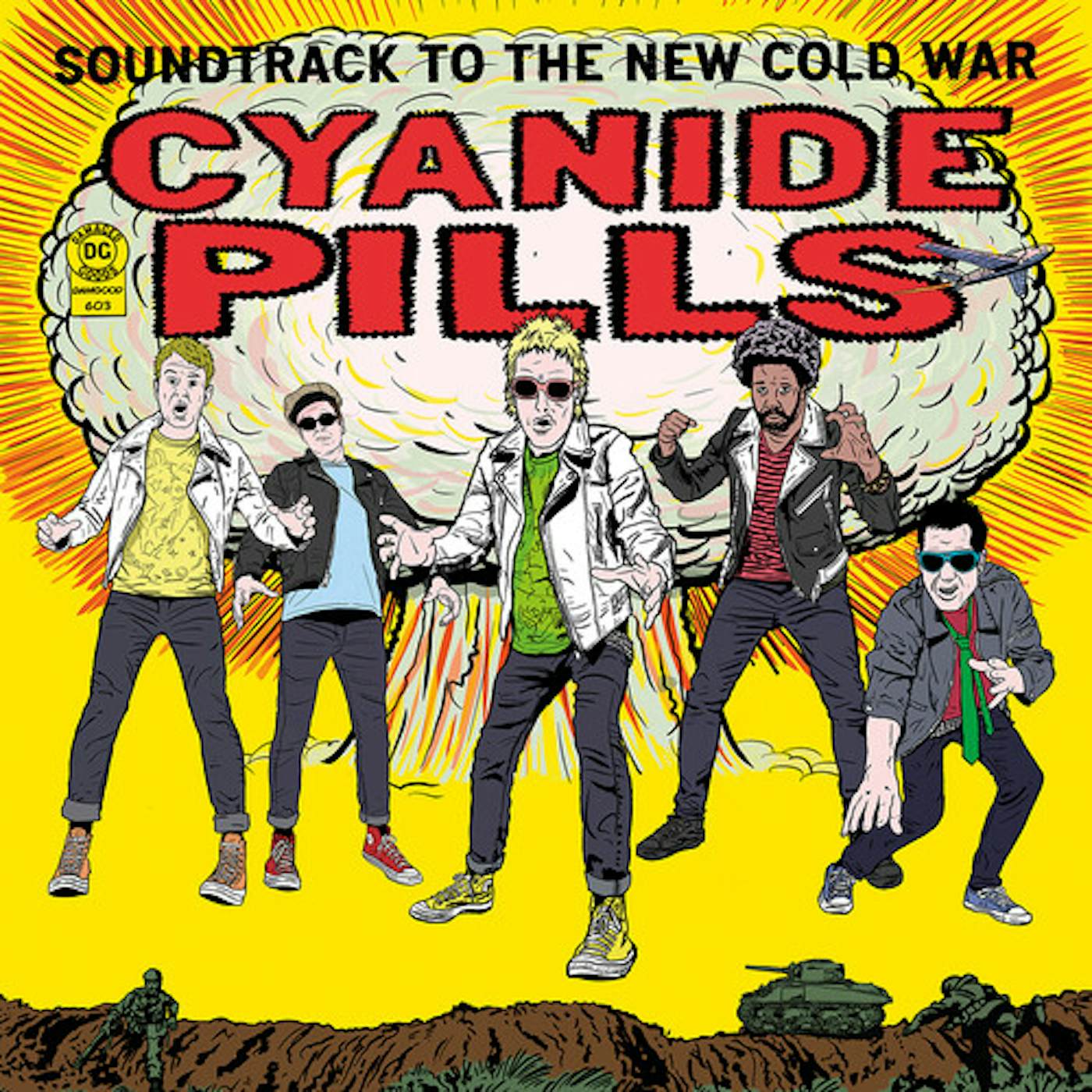 Cyanide Pills SOUNDTRACK TO THE NEW COLD WAR CD