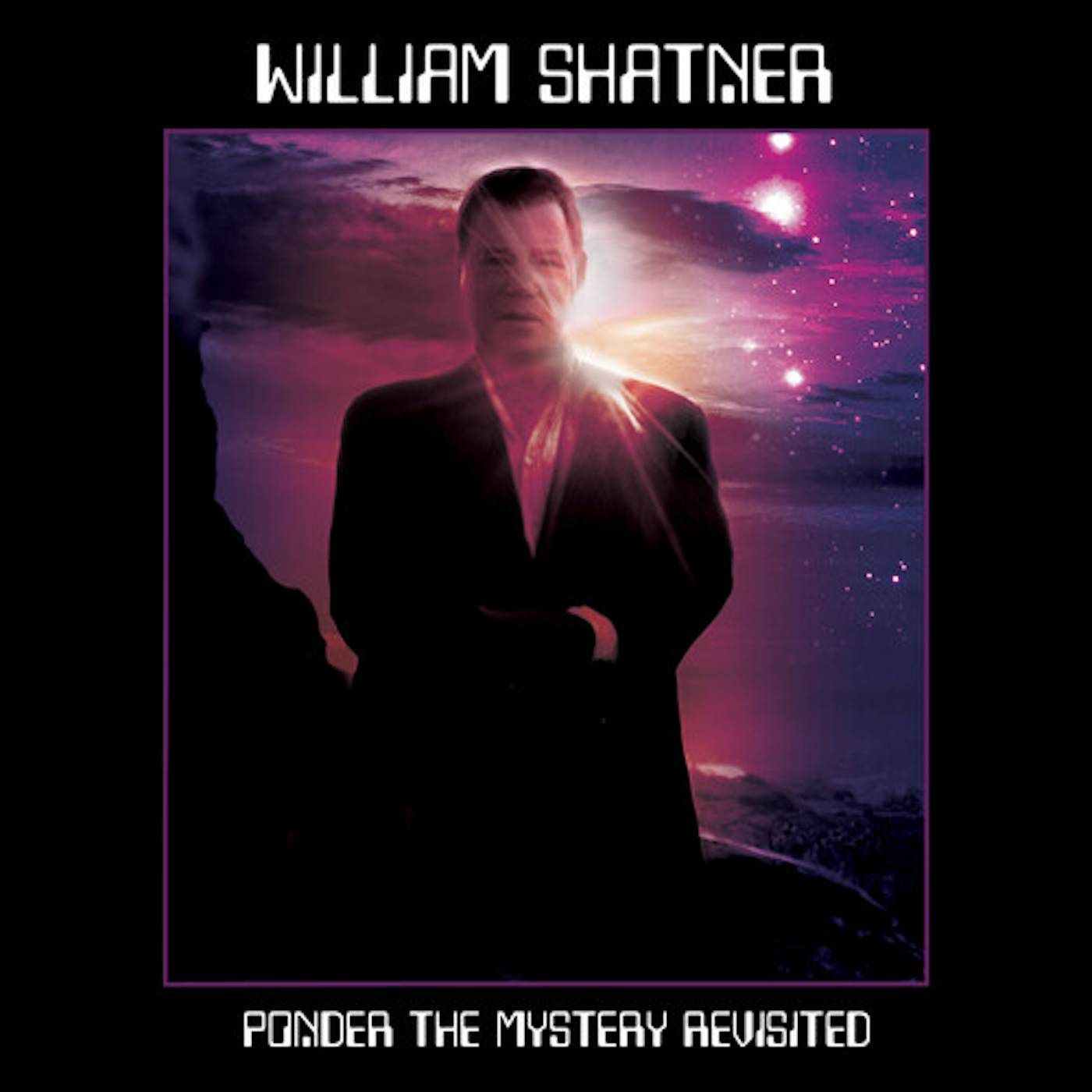 William Shatner PONDER THE MYSTERY REVISITED CD