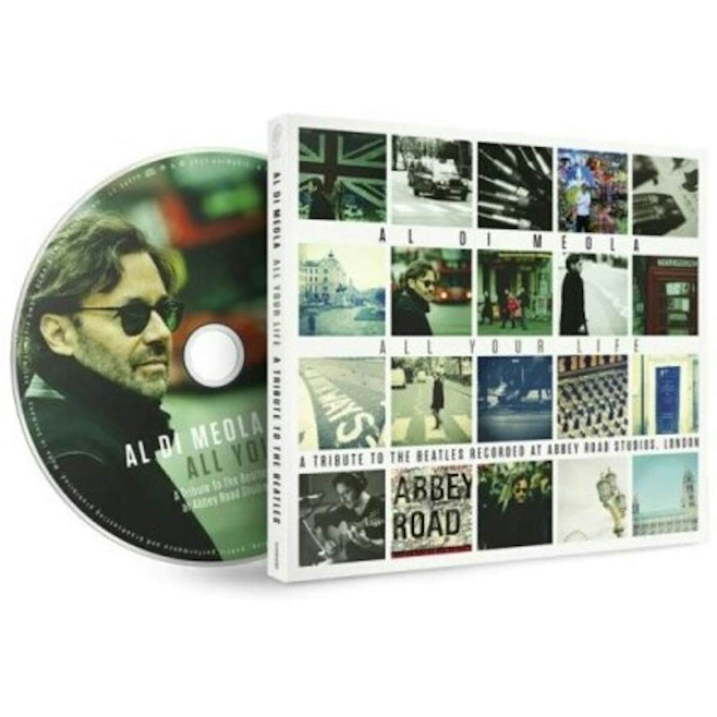 Al Di Meola ALL YOUR LIFE: A TRIBUTE TO THE BEATLES CD