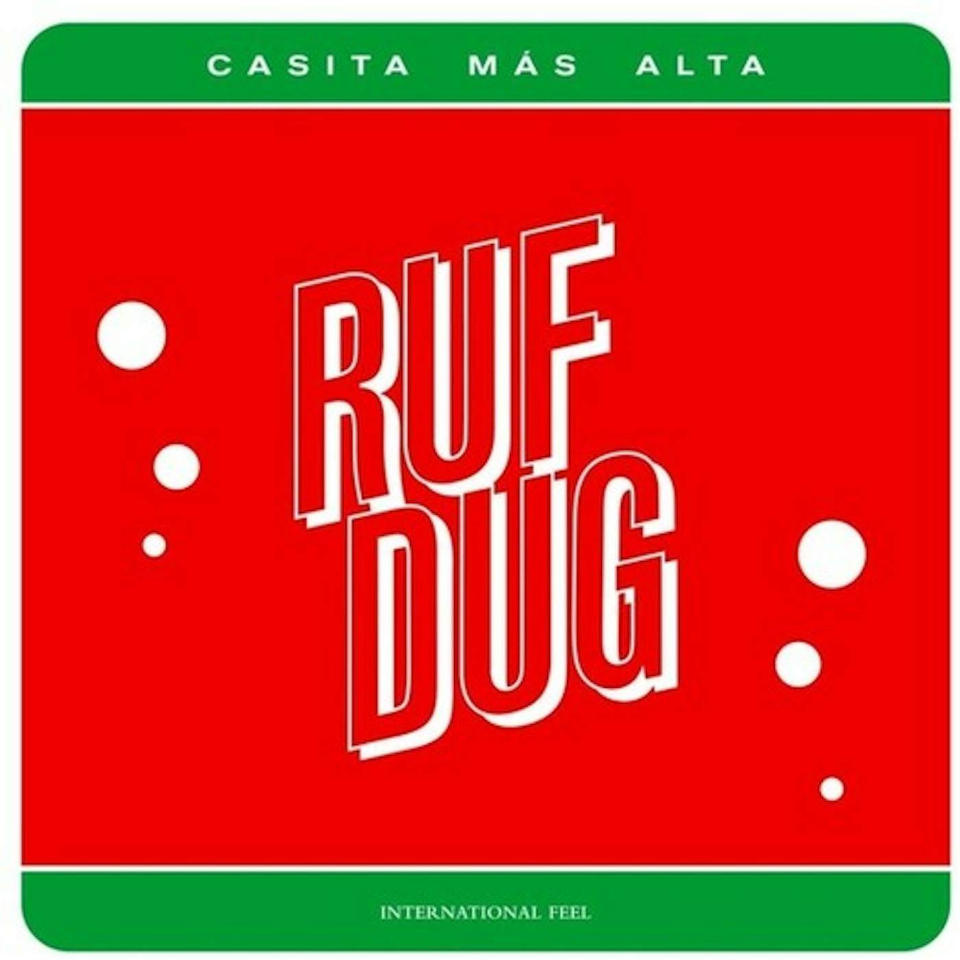 Ruf Dug CASITA MAS ALTA Vinyl Record