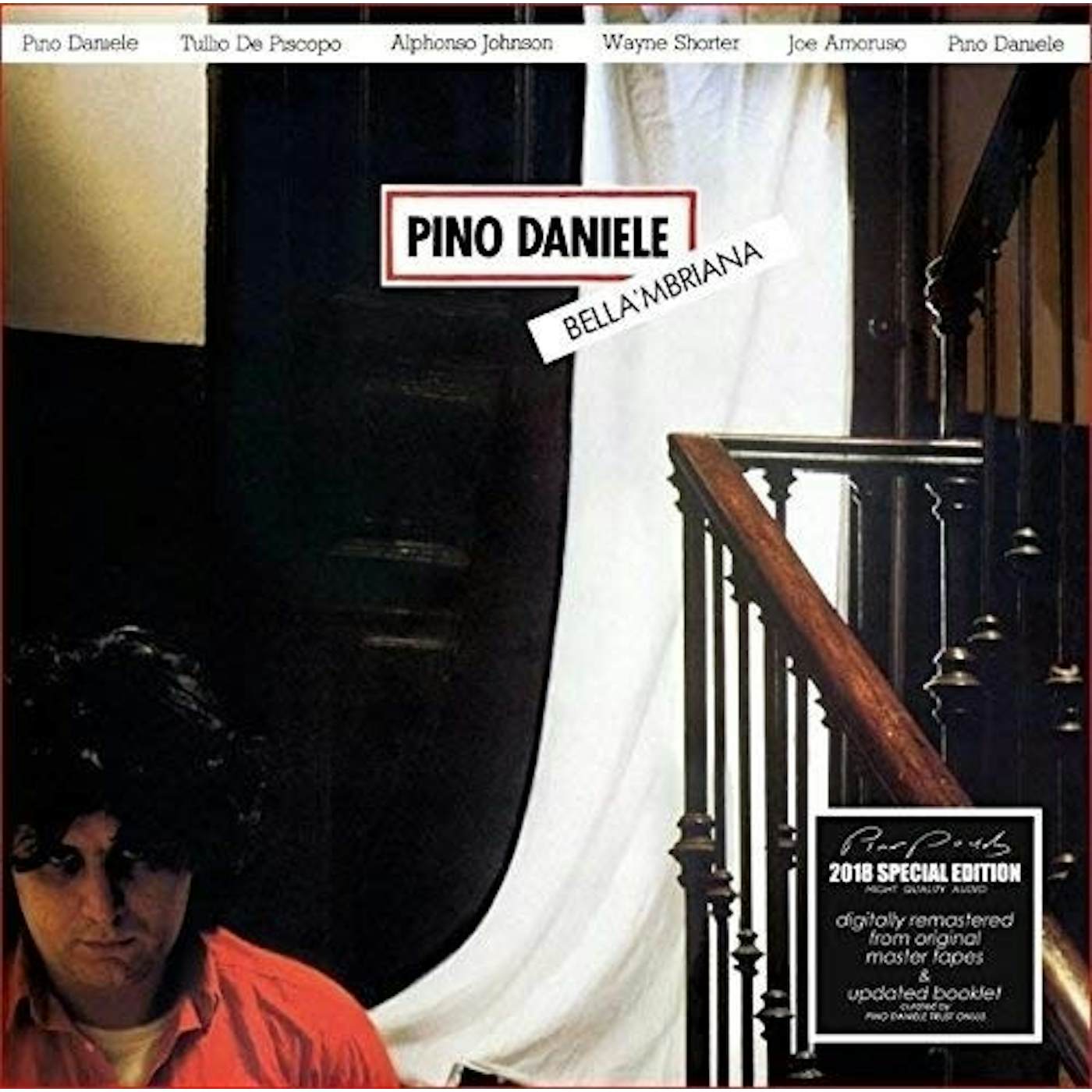 Pino Daniele BELLA MBRIANA: 40TH ANNIVERSARY Vinyl Record