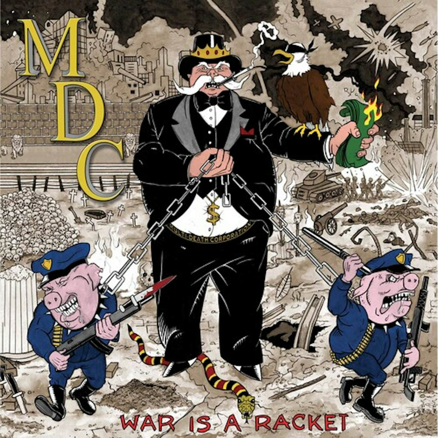 MDC WAR IS A RACKET CD