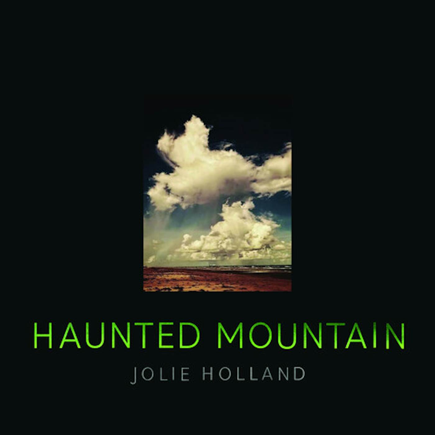 Jolie Holland HAUNTED MOUNTAIN CD