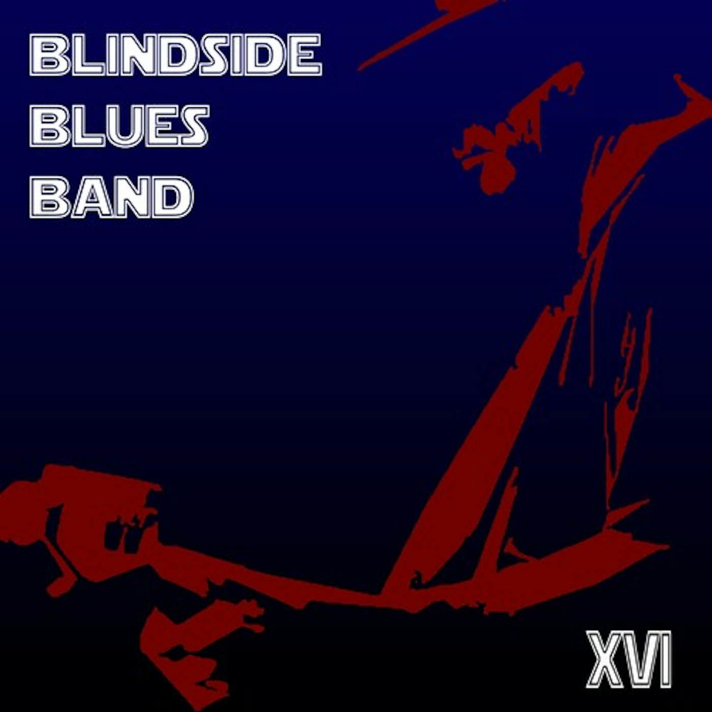 Blindside Blues Band XVI CD