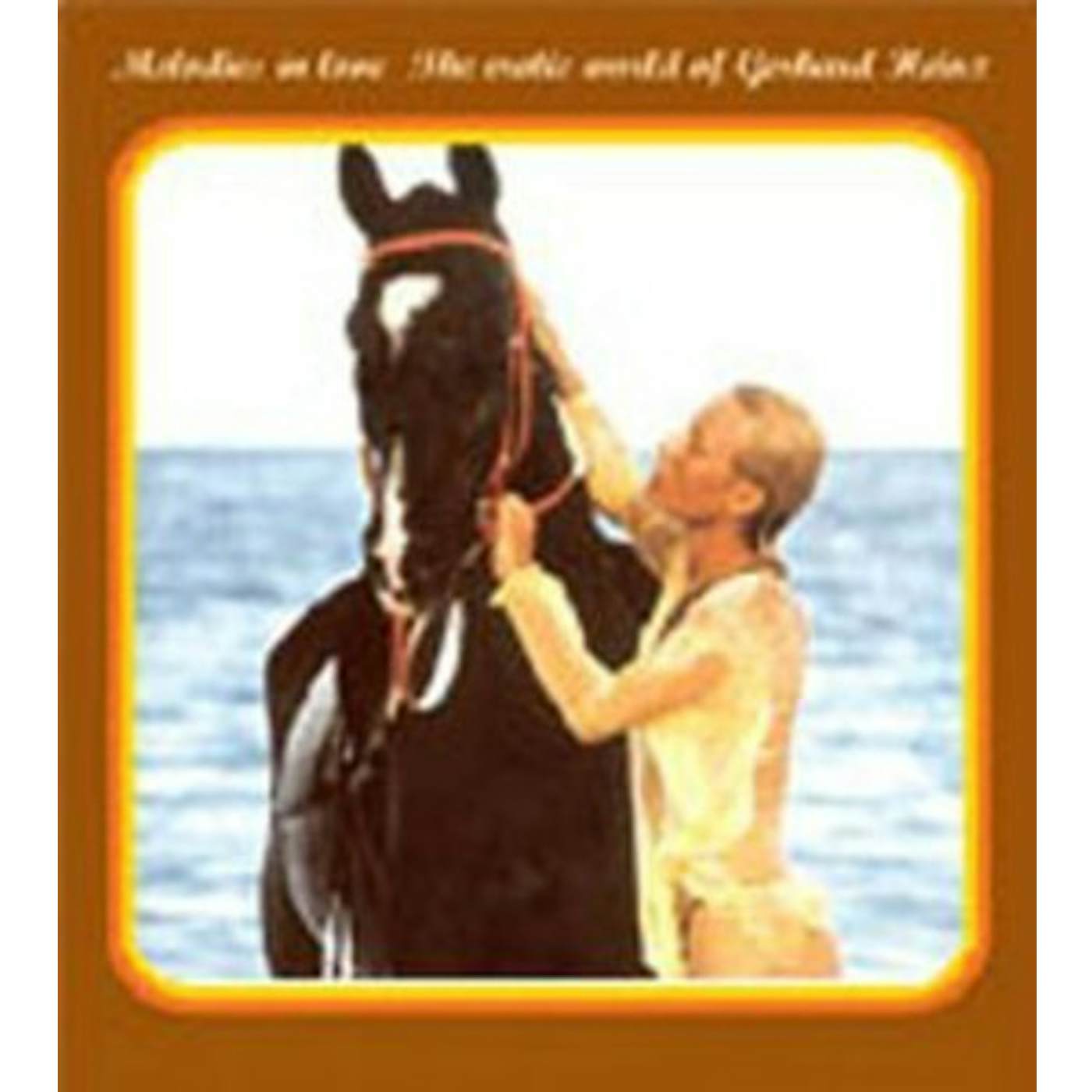 MELODIES IN LOVE: EROTIC WORLD OF GERHARD HEINZ CD