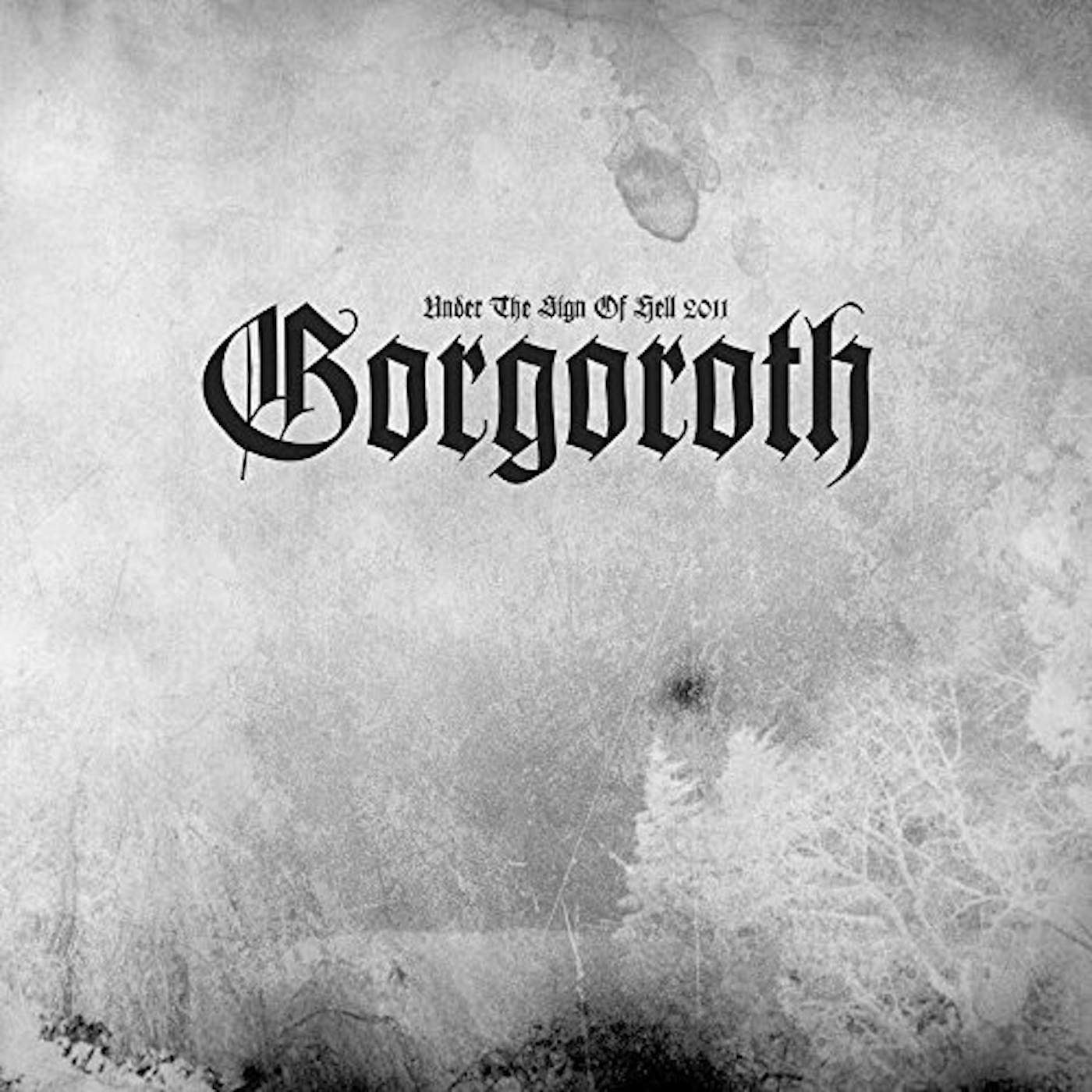 Gorgoroth UNDER THE SIGN OF HELL 2011 CD