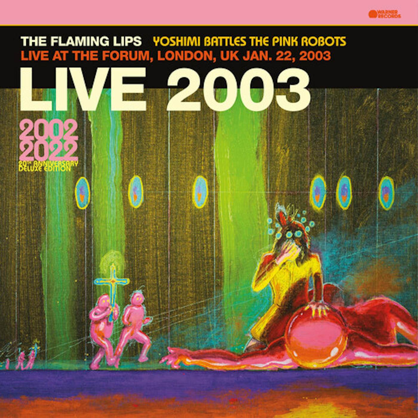 The Flaming Lips Live At The Forum, London, UK (1/22/2003) Vinyl Record