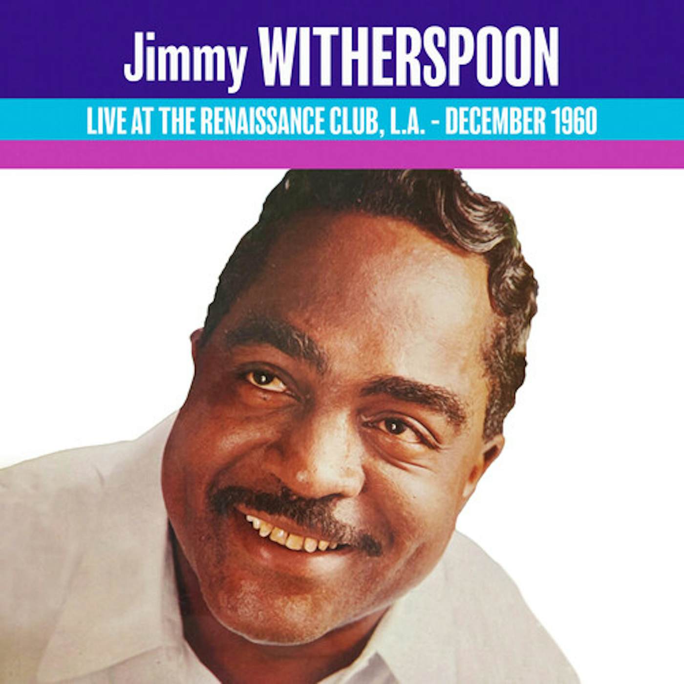 Jimmy Witherspoon LIVE AT THE RENAISSANCE 1960 CD