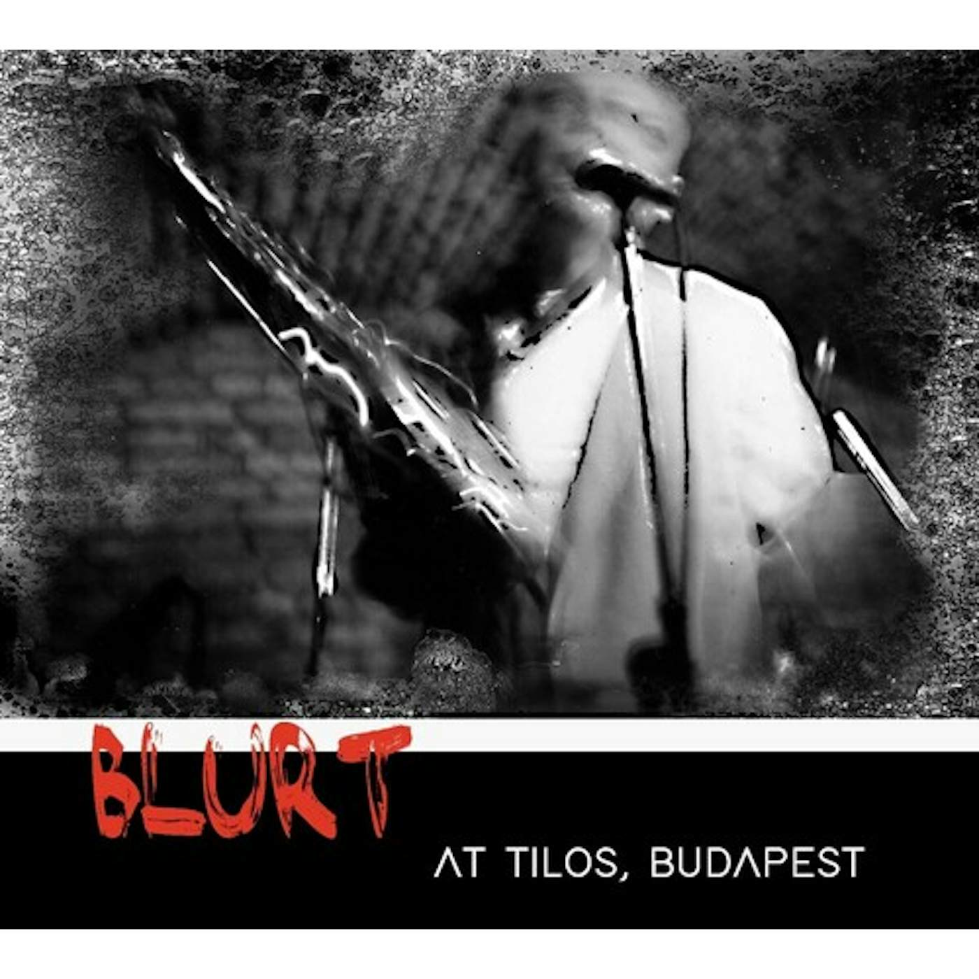 Blurt AT TILOS BUDAPEST CD