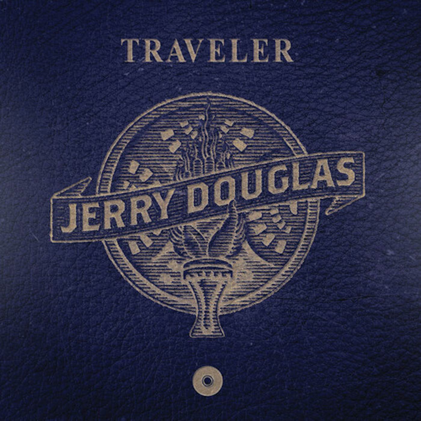 Jerry Douglas TRAVELER Vinyl Record