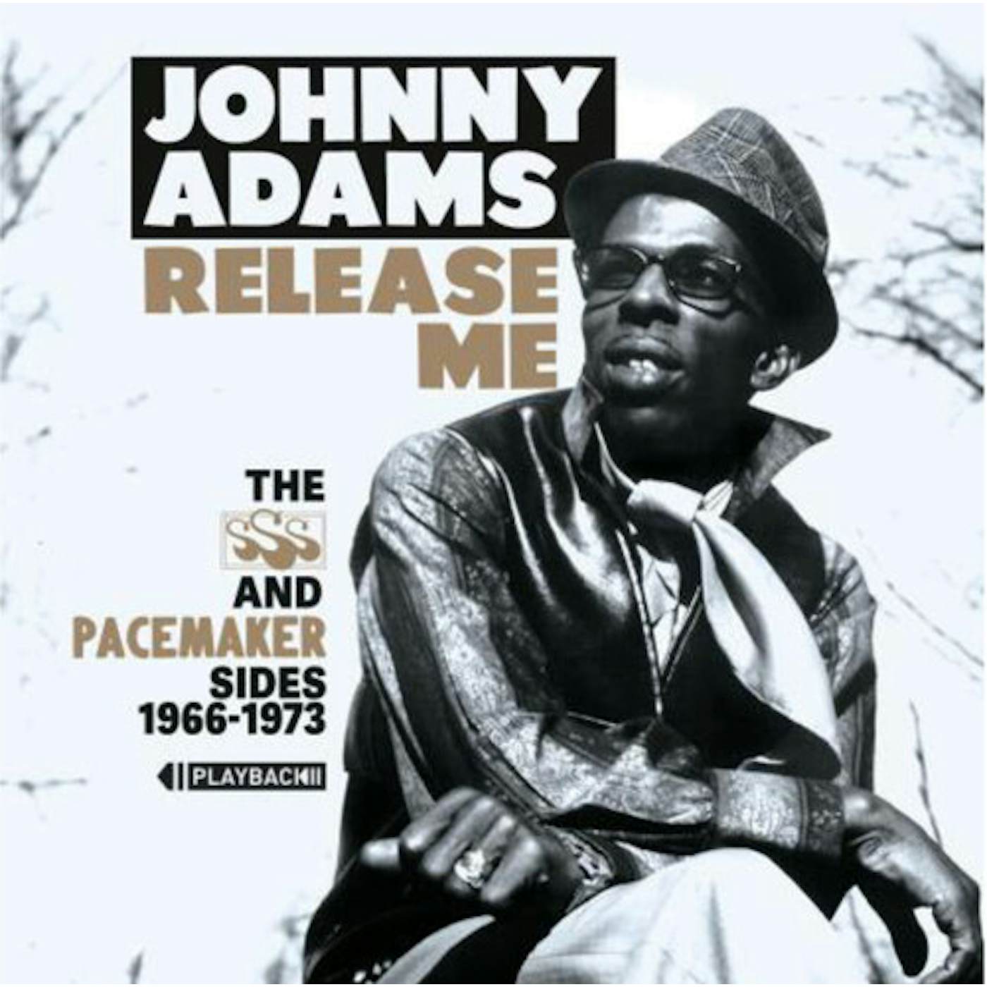 Johnny Adams RELEASE ME: THE SSS AND PACEMAKERSIDES 1966-1973 CD