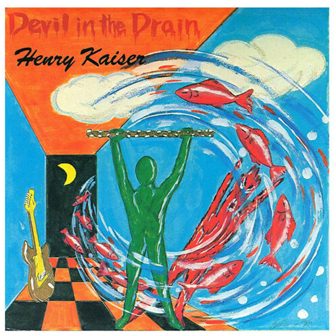 Henry Kaiser DEVIL IN THE DRAIN CD