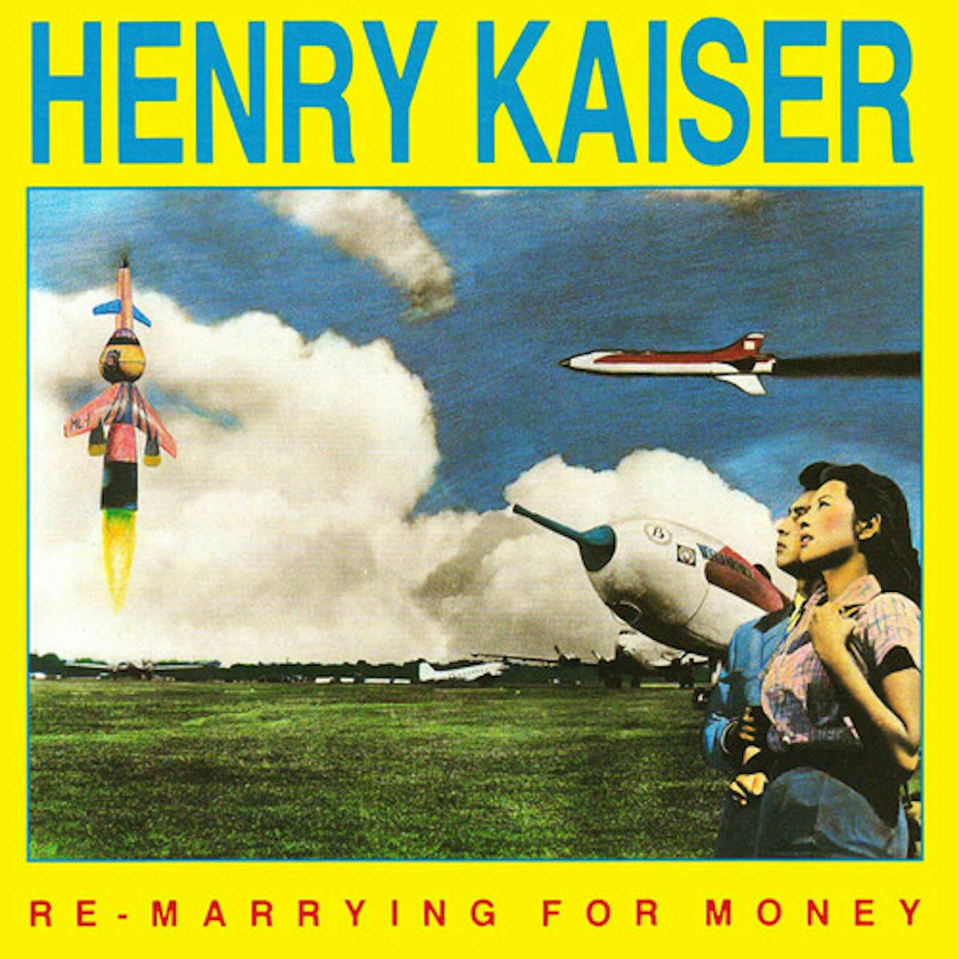 Henry Kaiser RE-MARRYING FOR MONEY CD