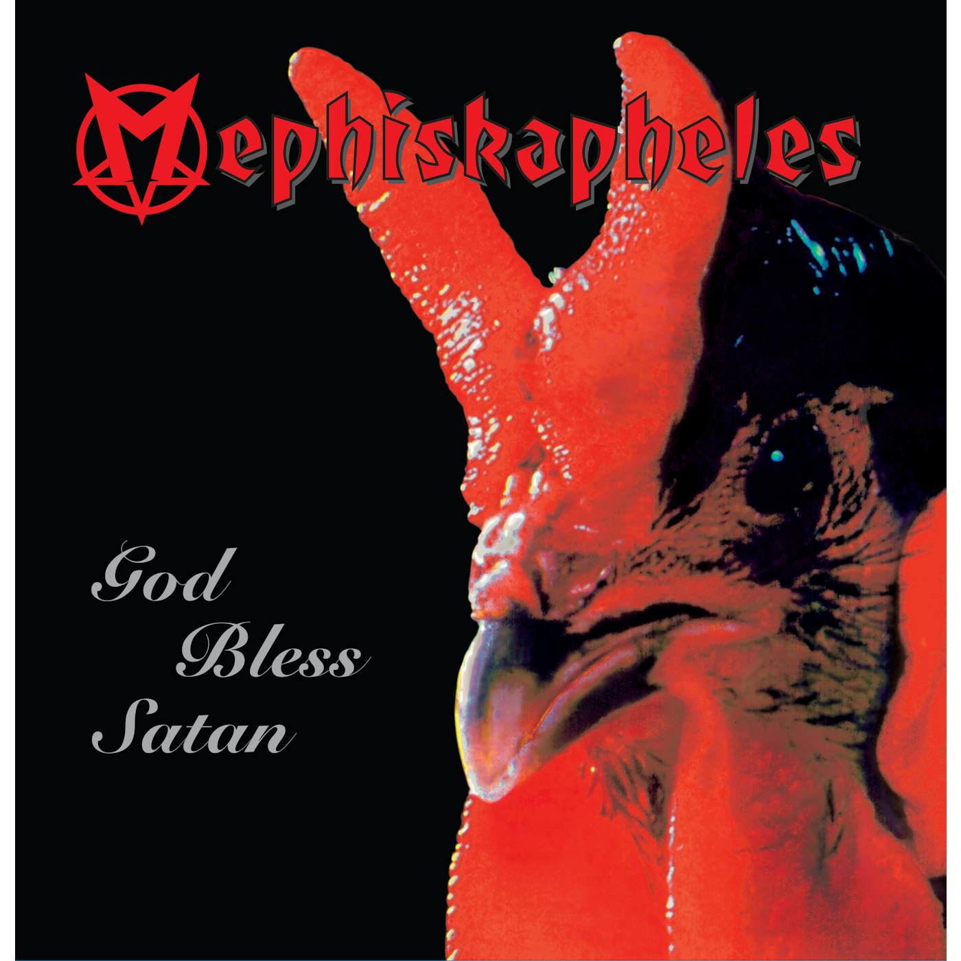Mephiskapheles God Bless Satan Vinyl Record