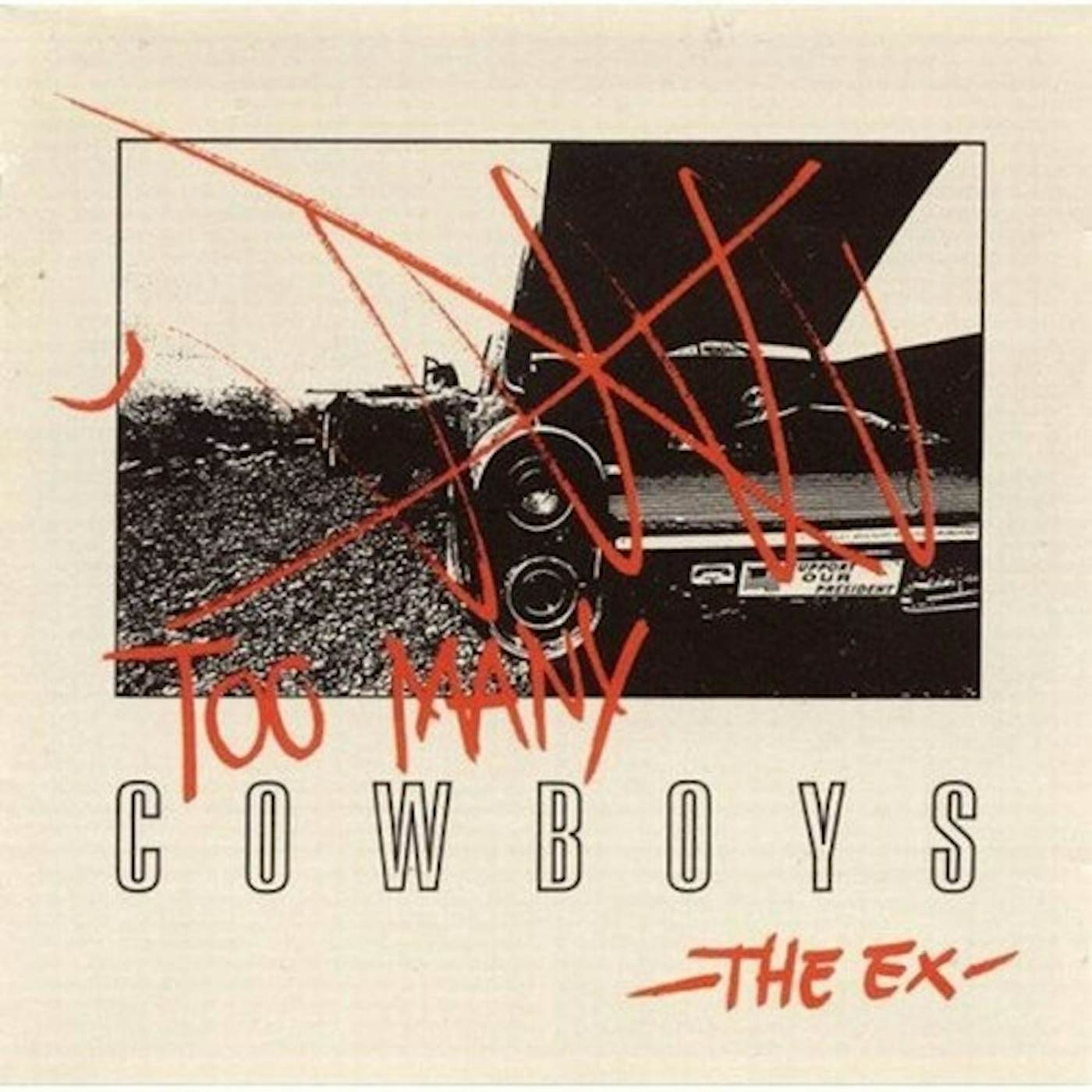 Ex TOO MANY COWBOYS Vinyl Record