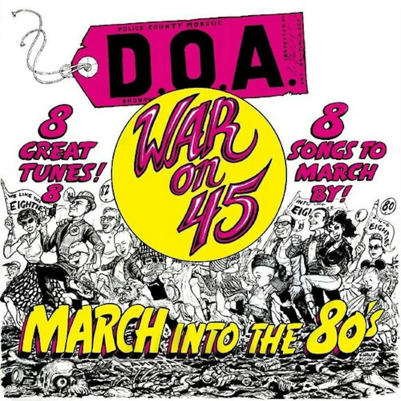 D.O.A. WAR ON 45 Vinyl Record
