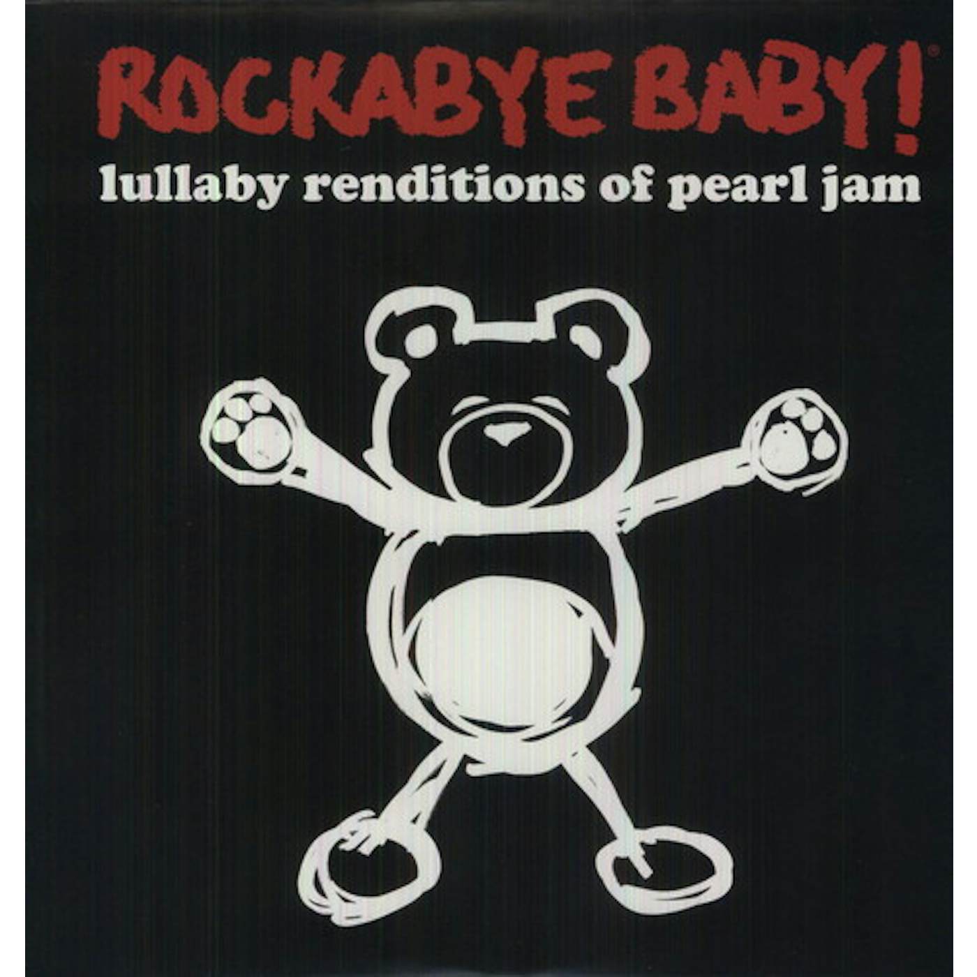 Rockabye Baby! LULLABY RENDITIONS OF PEARL JAM Vinyl Record