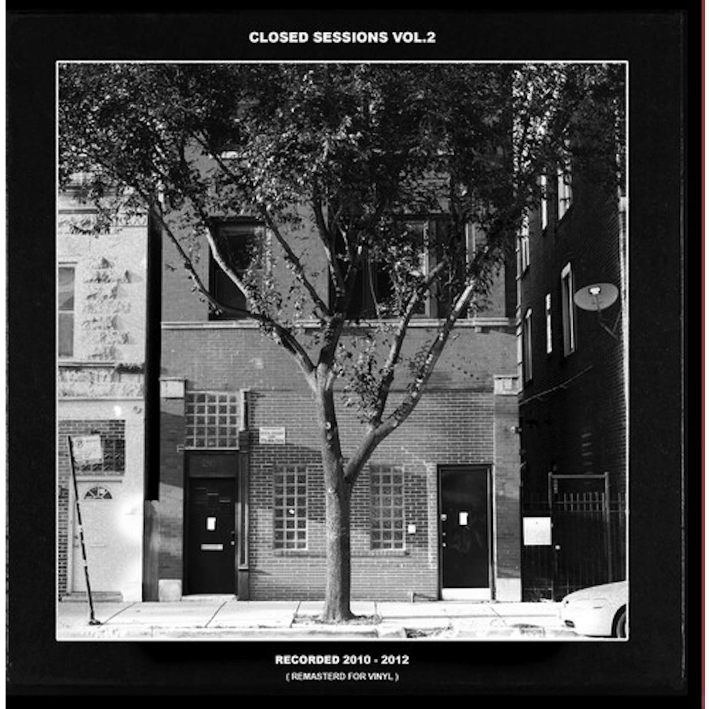 CLOSED SESSIONS VOL 2 Vinyl Record