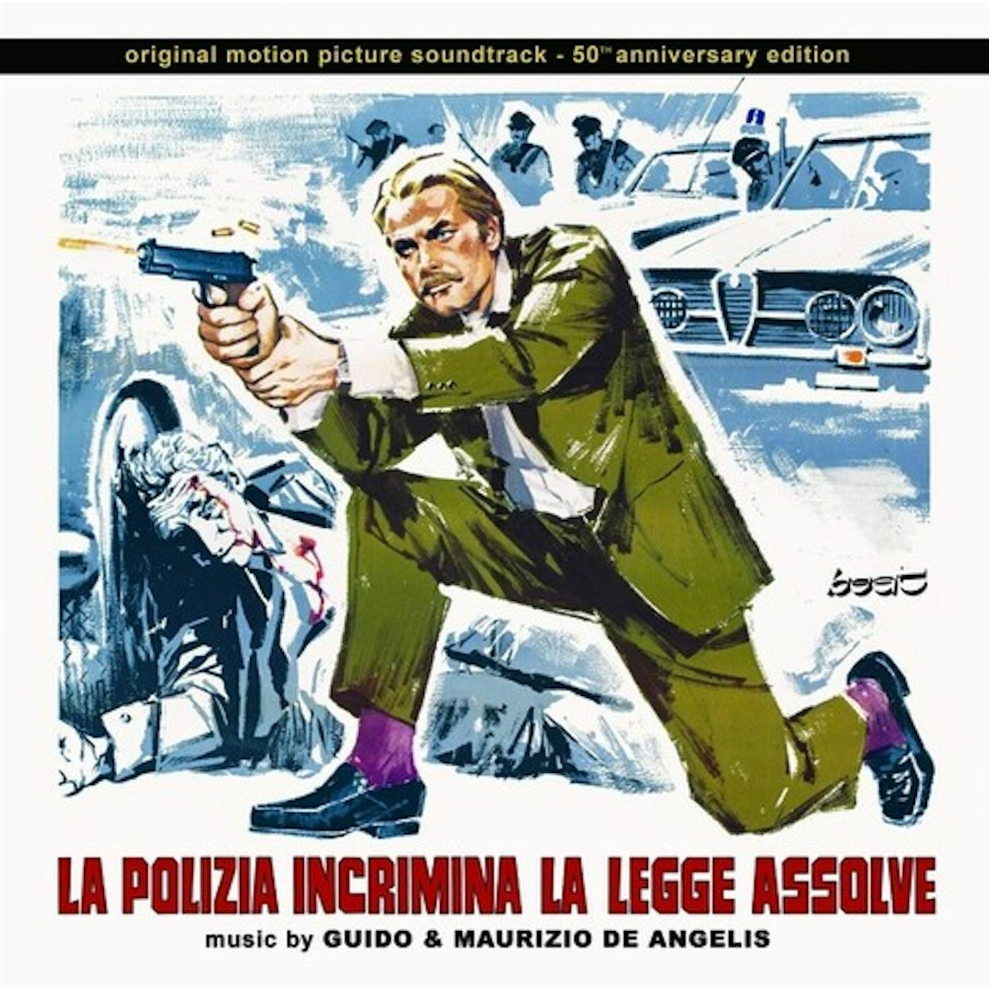 Guido & Maurizio De Angelis POLIZIA INCRIMINA LA LEGGE ASSOLVE Vinyl Record