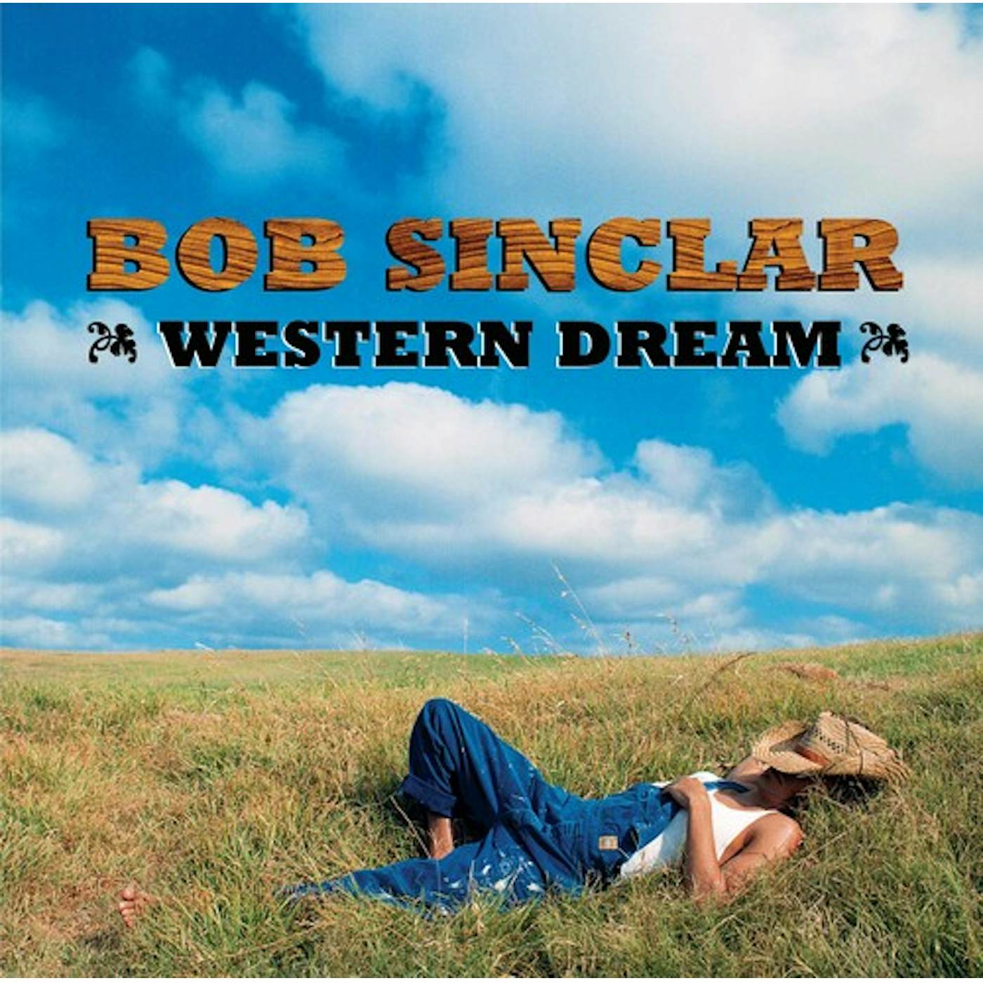 Bob Sinclar WESTERN DREAMS Vinyl Record