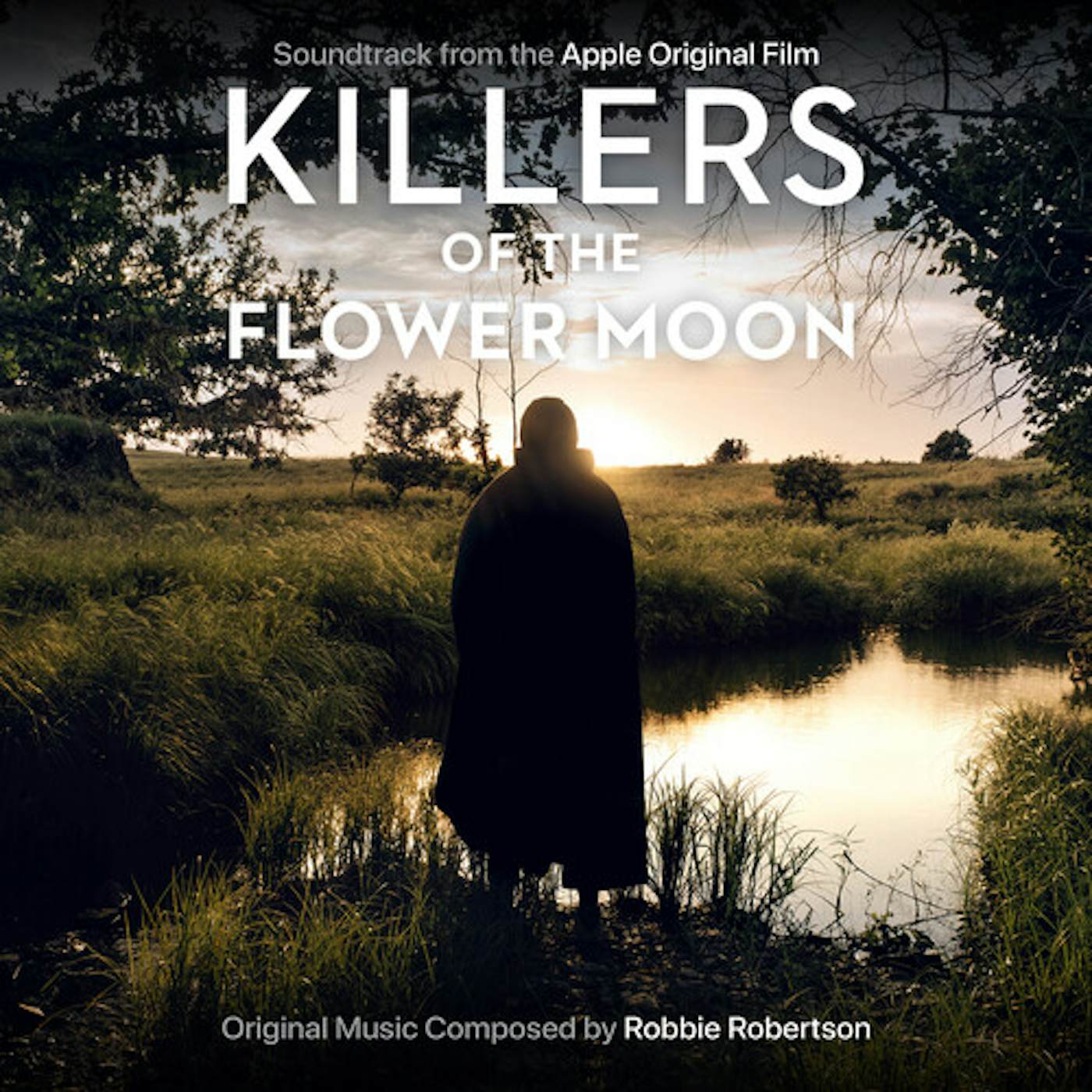 Robbie Robertson KILLERS OF THE FLOWER MOON (APPLE ORIGINAL FILM) CD
