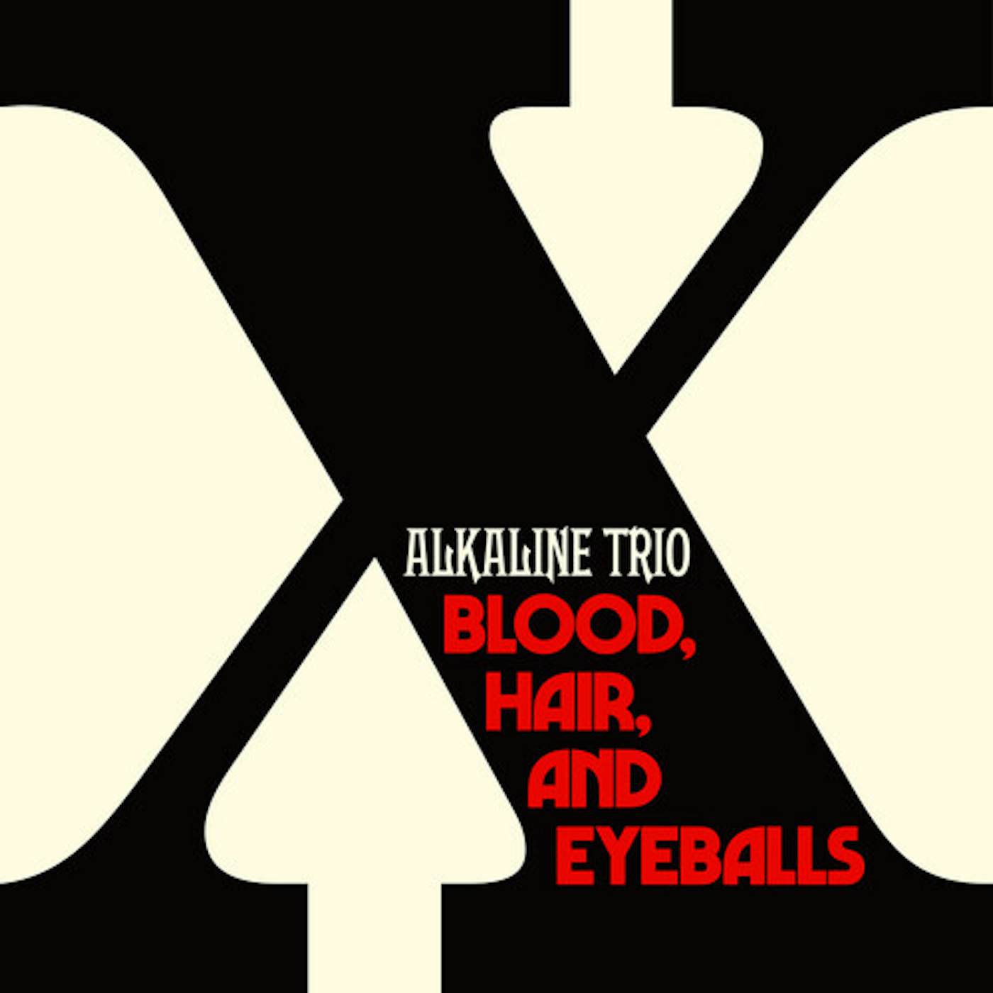 Alkaline Trio BLOOD HAIR AND EYEBALLS CD
